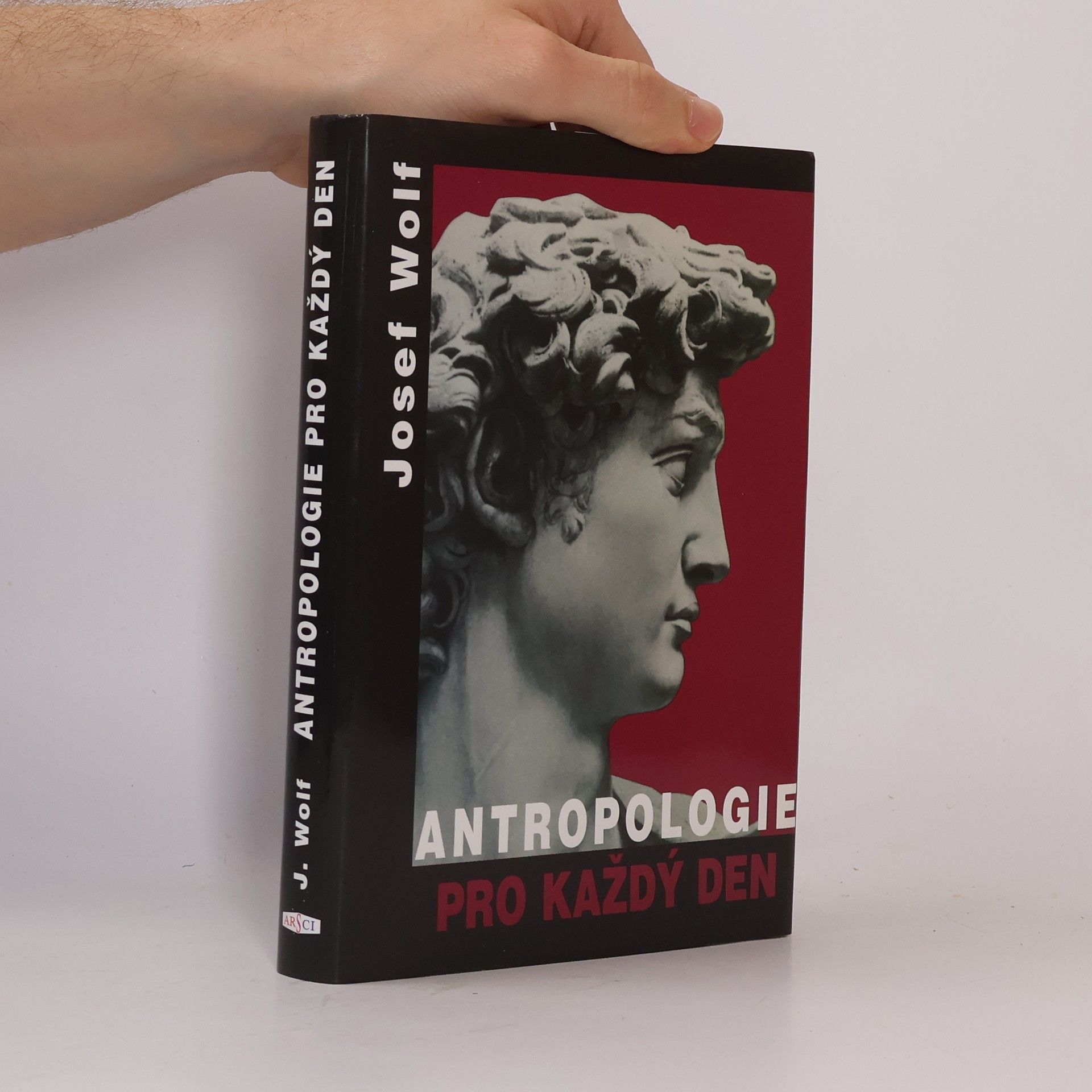 Josef Wolf Antropologie pro každý den