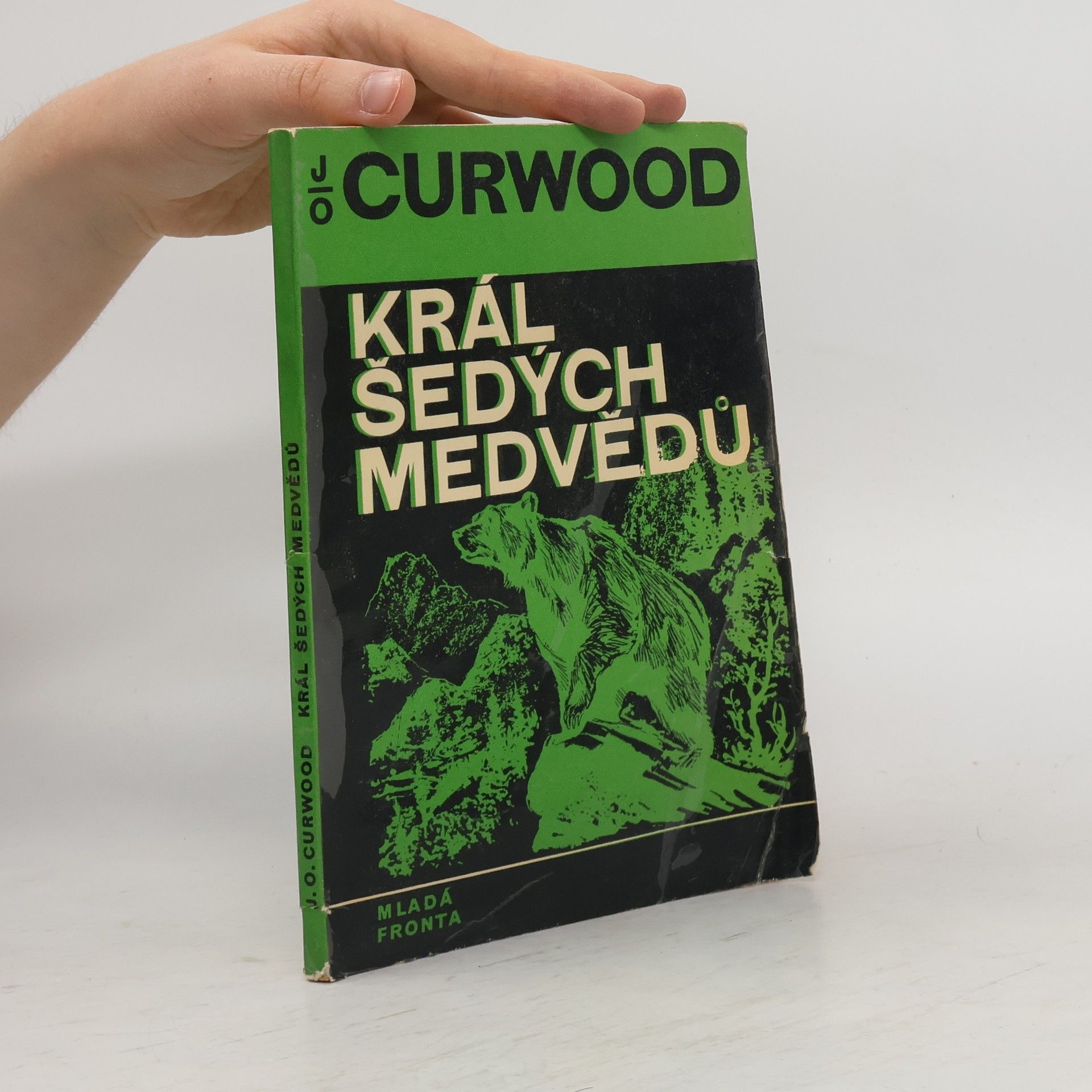 James Oliver Curwood Král šedých medvědů