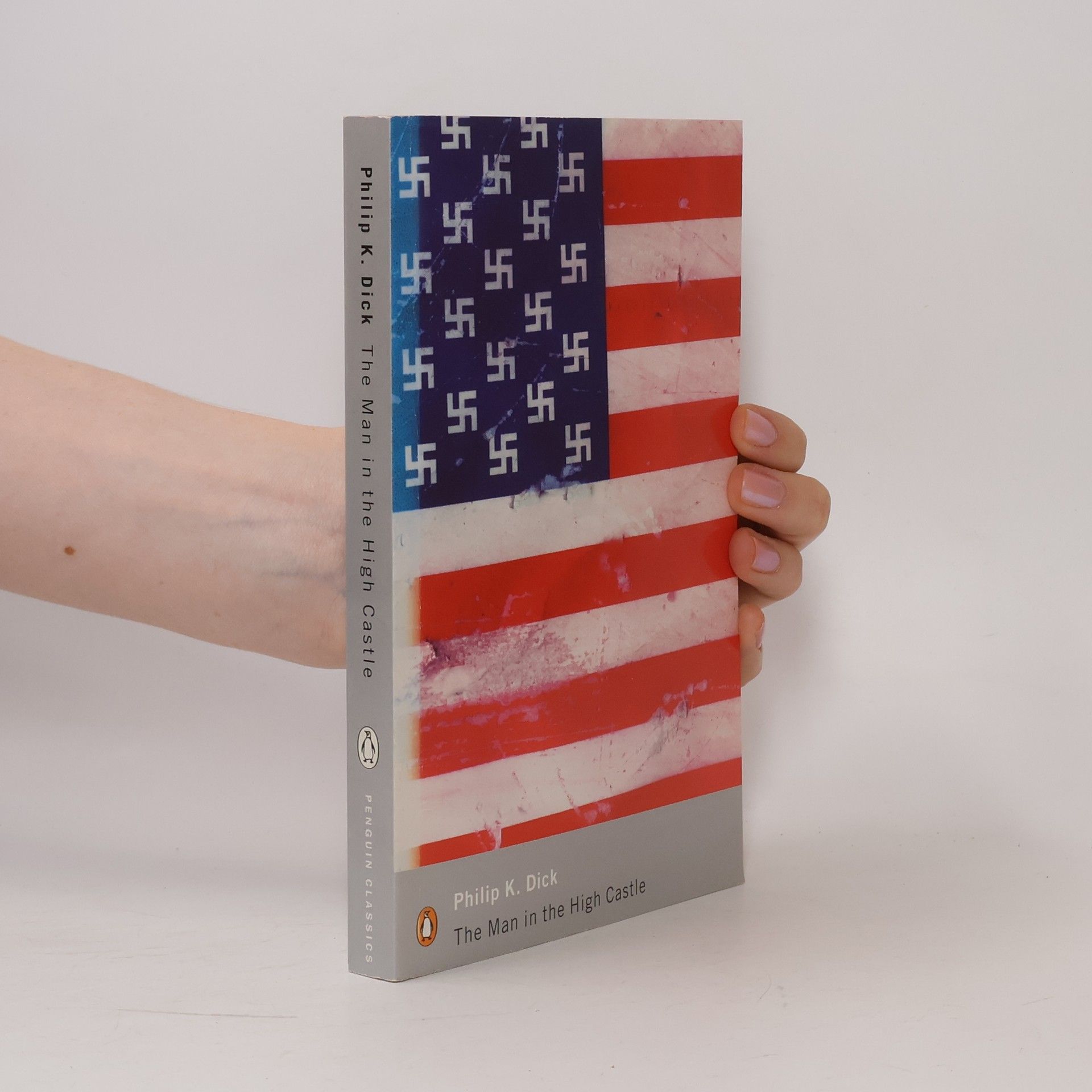 Philip K. Dick The Man in the High Castle