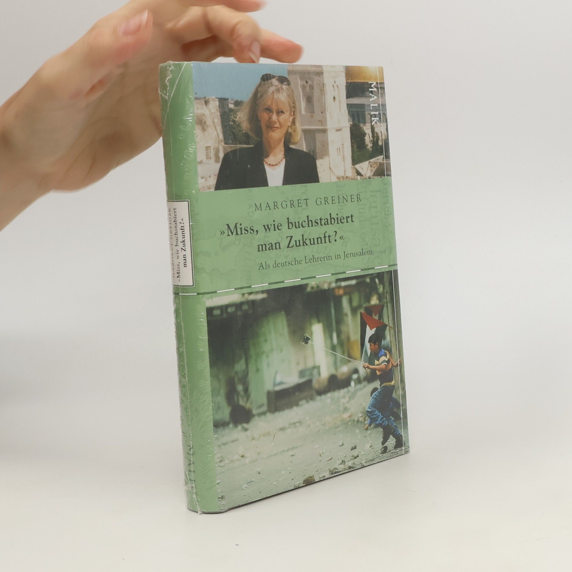 Margret Greiner "Miss, wie buchstabiert man Zukunft?"