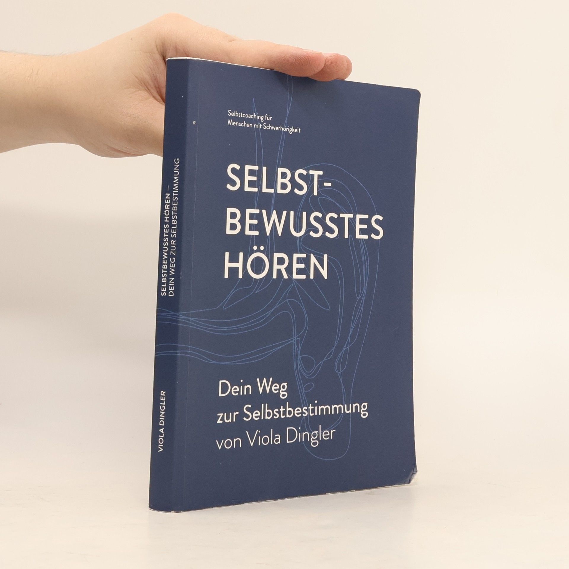 Viola Dingler Selbstbewusstes Hören – Dein Weg zur Selbstbestimmung