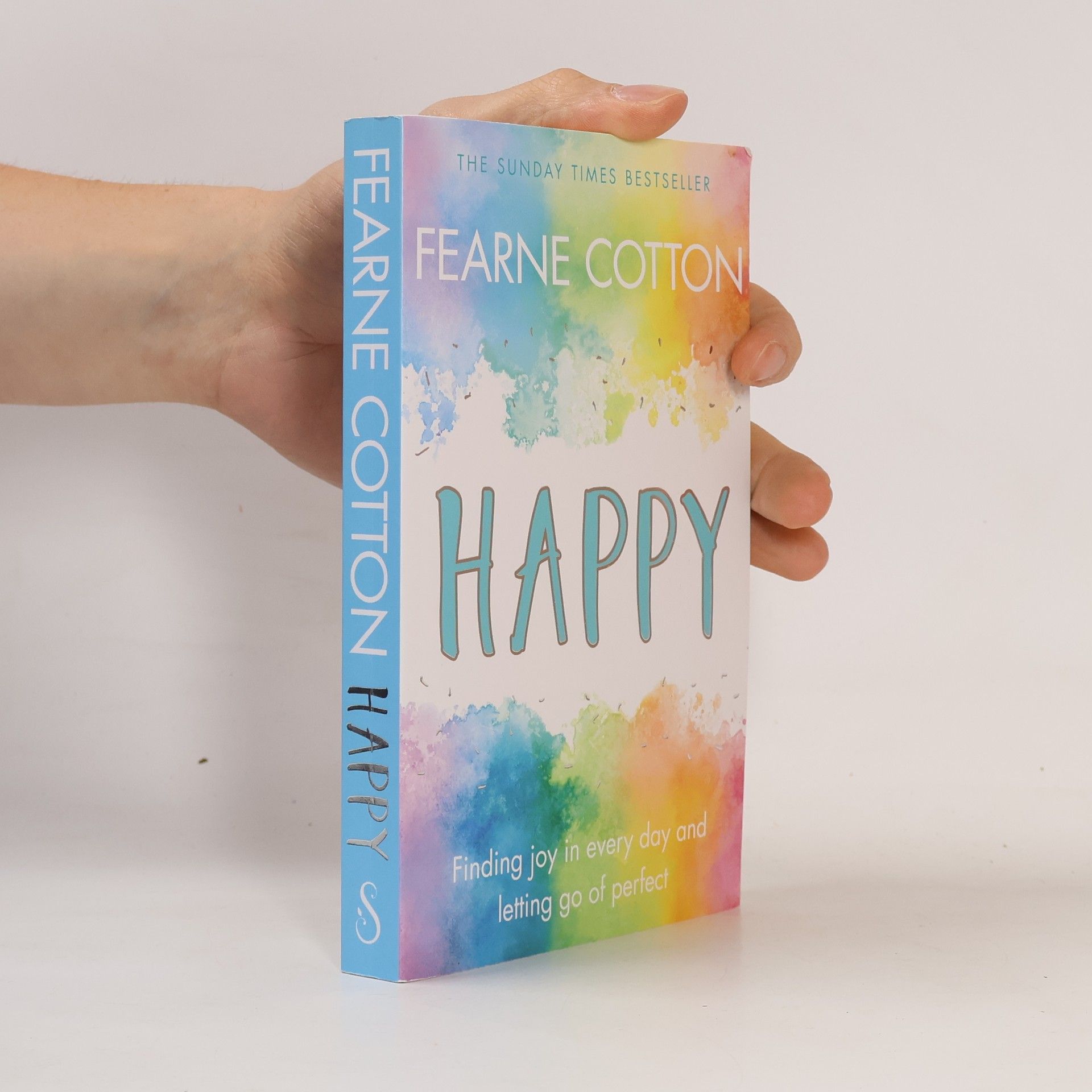 Fearne Cotton Happy: Finding joy in every day and letting go of perfect