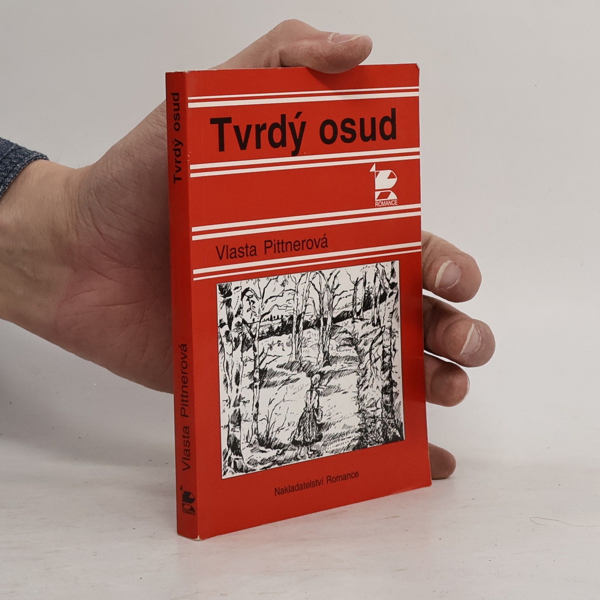 Vlasta Pittnerová Tvrdý osud
