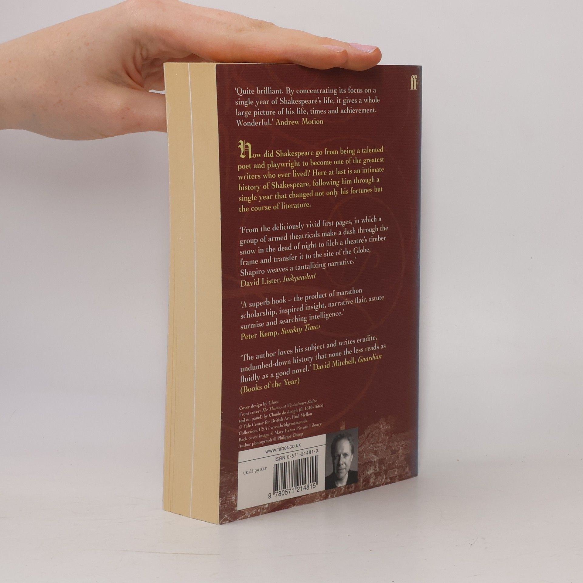James Shapiro 1599: A Year in the Life of William Shakespeare