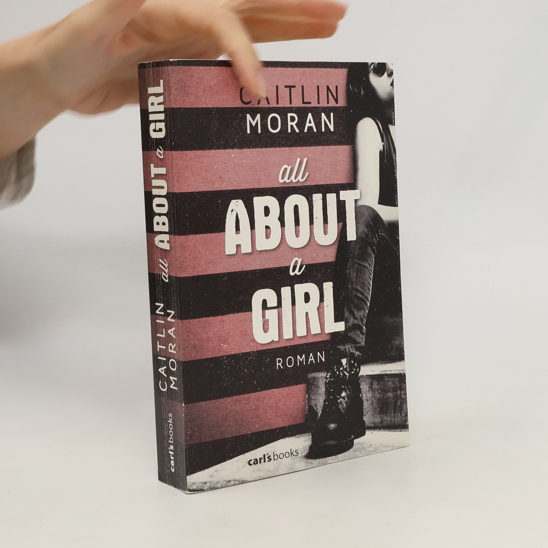 Caitlin Moran All about a girl