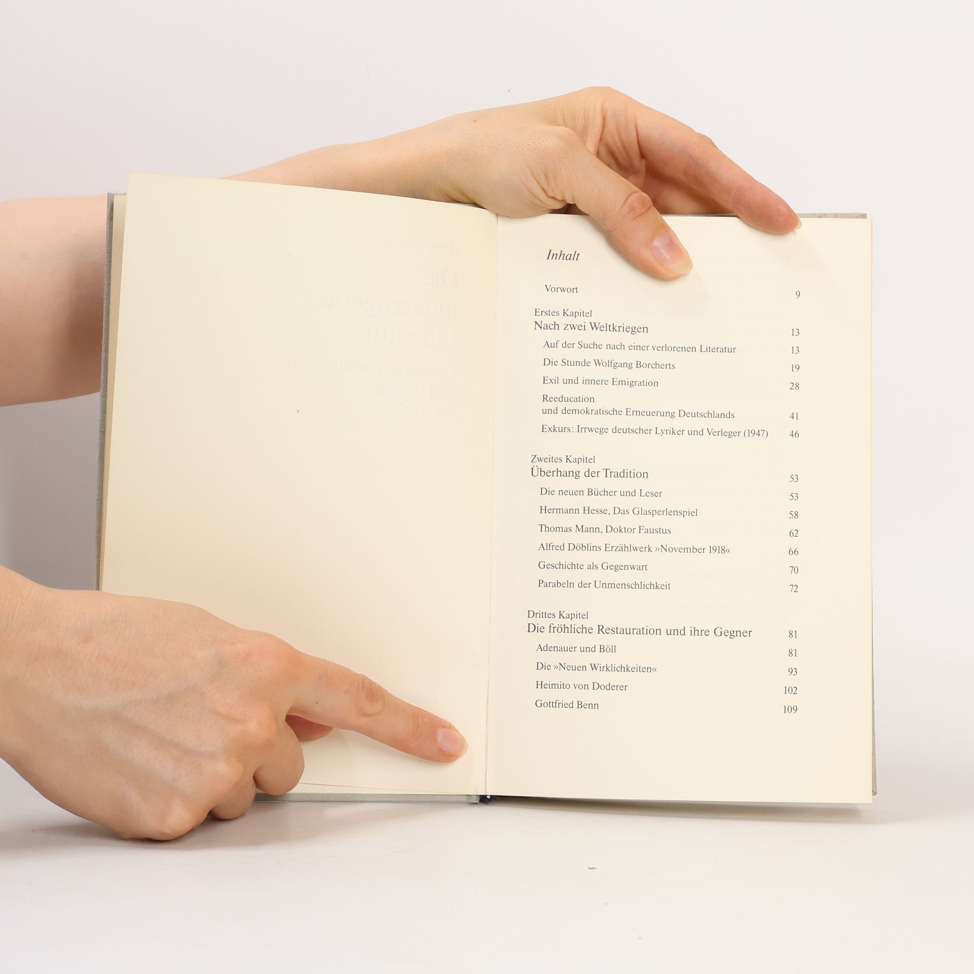 Hans Mayer Die umerzogene Literatur. Deutsche Schriftsteller und Bücher 1945-1967