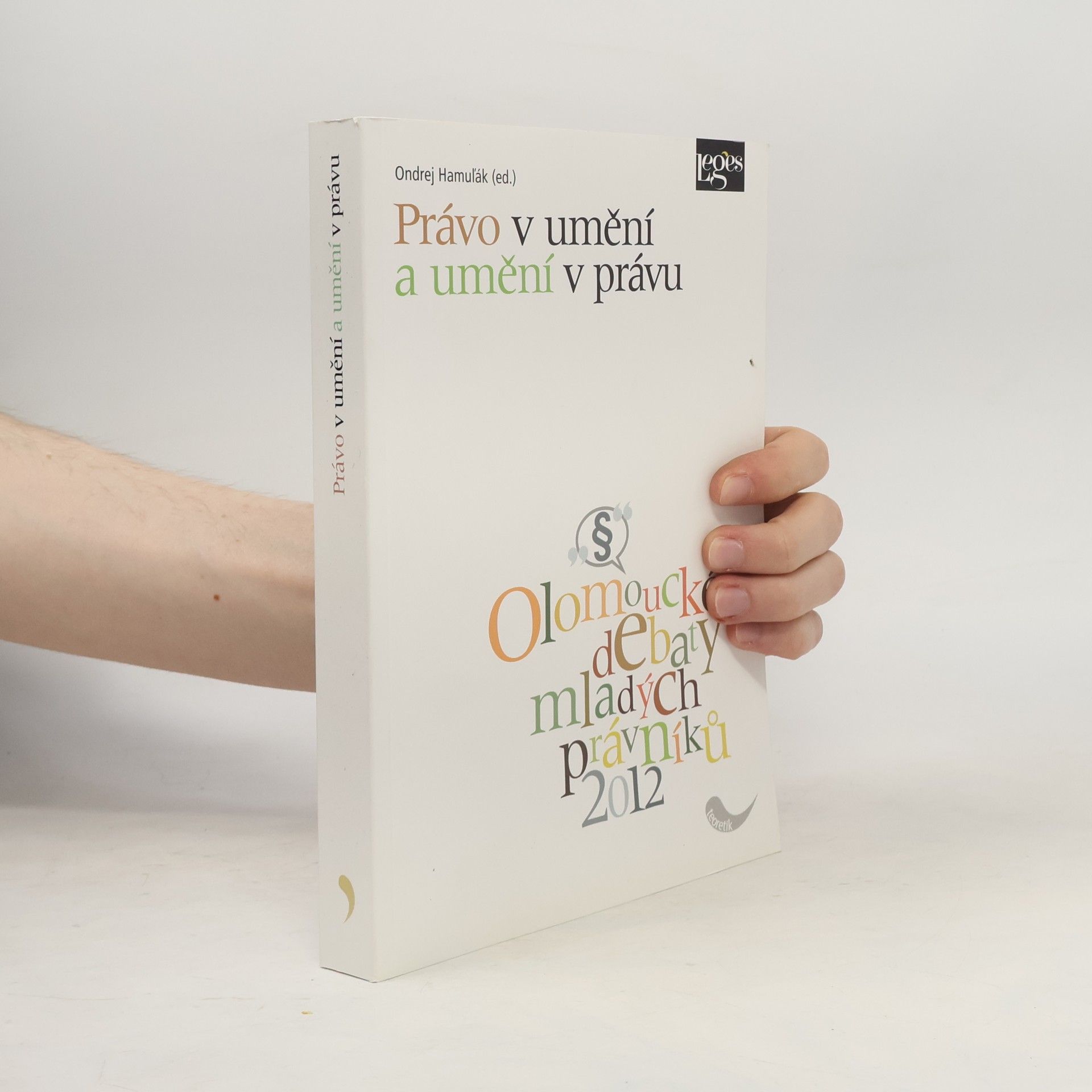 Ondrej Hamuľák Právo v umění a umění v právu