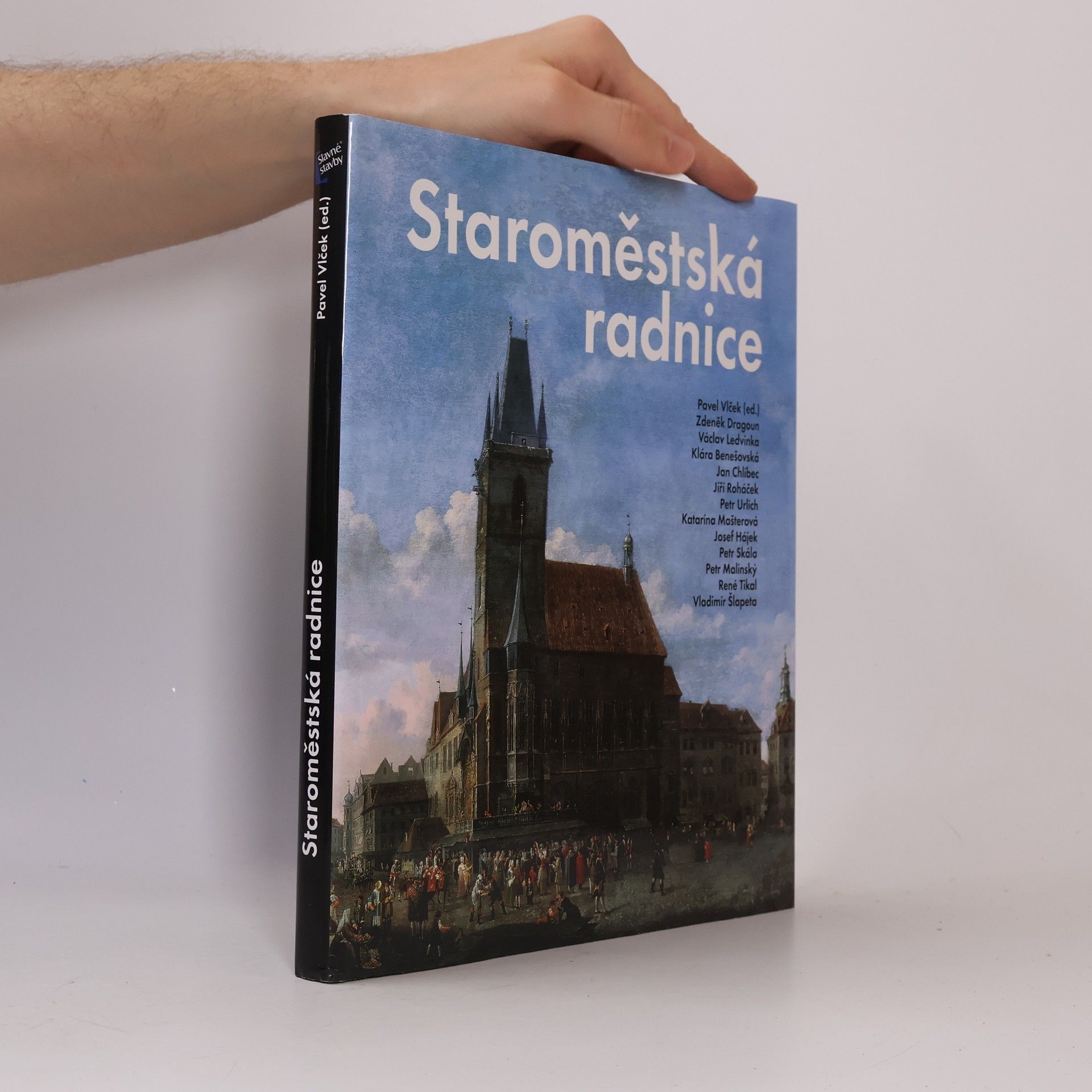 Collectif d'auteurs Staroměstská radnice
