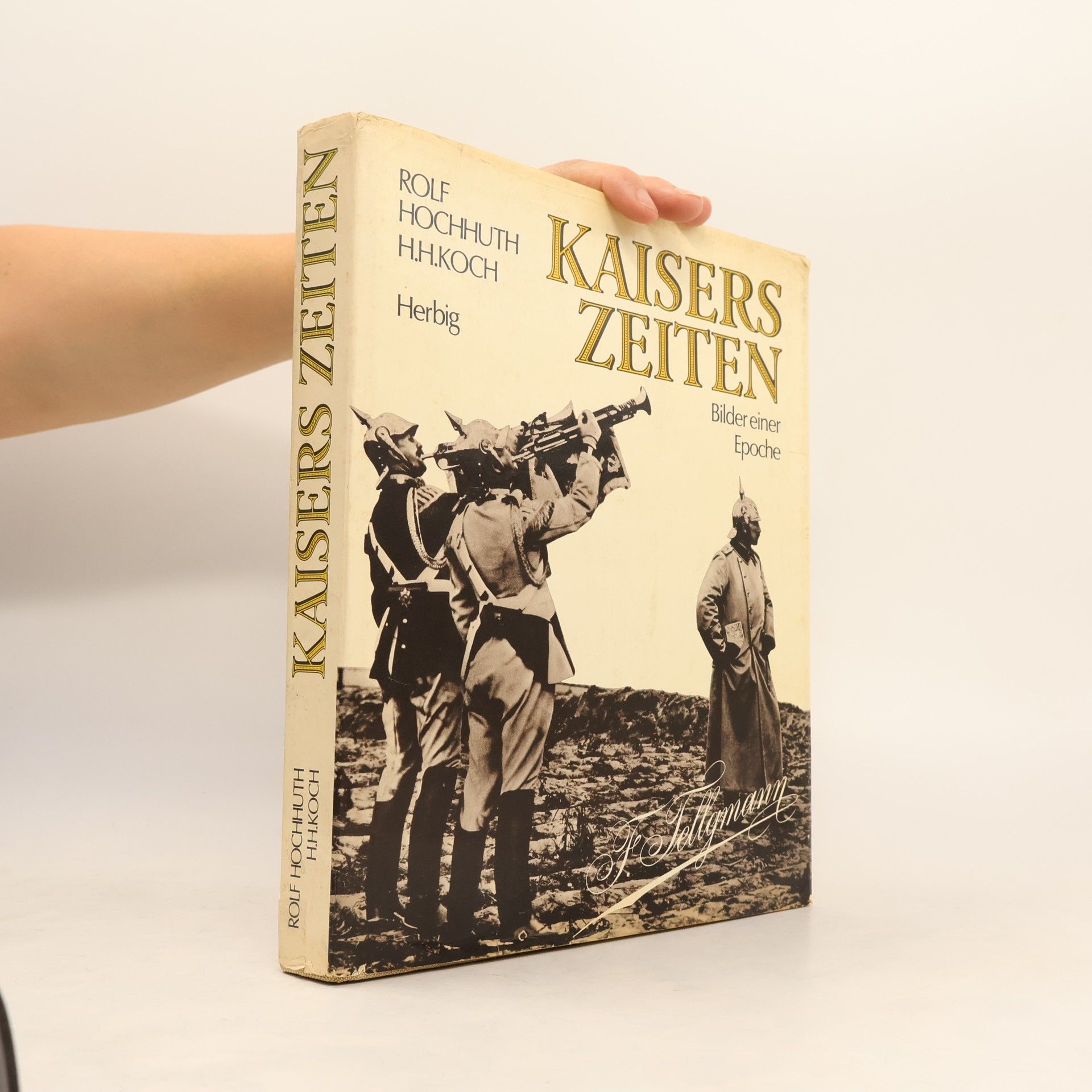 Rolf Hochhuth Kaisers Zeiten