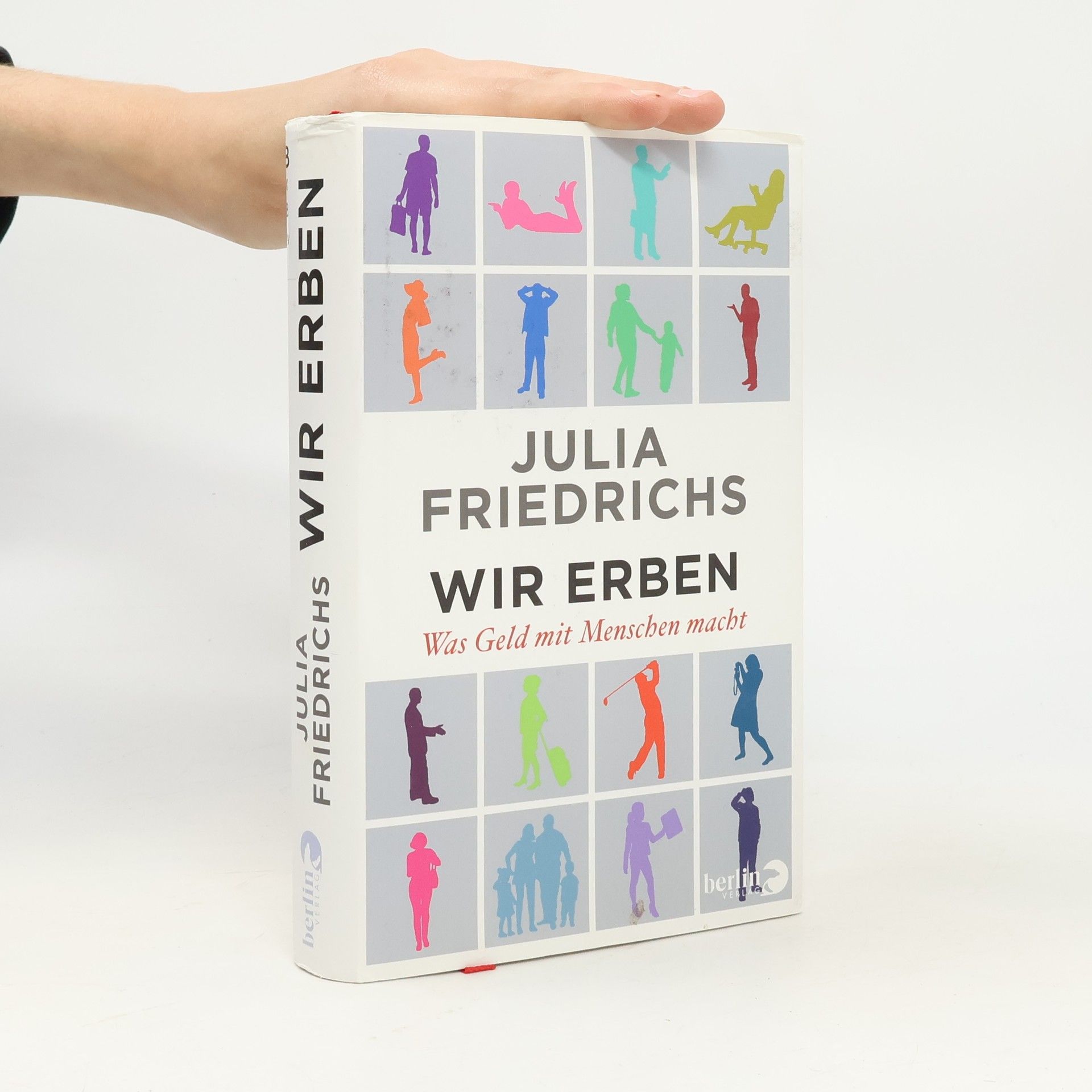 Julia Friedrichs Wir Erben
