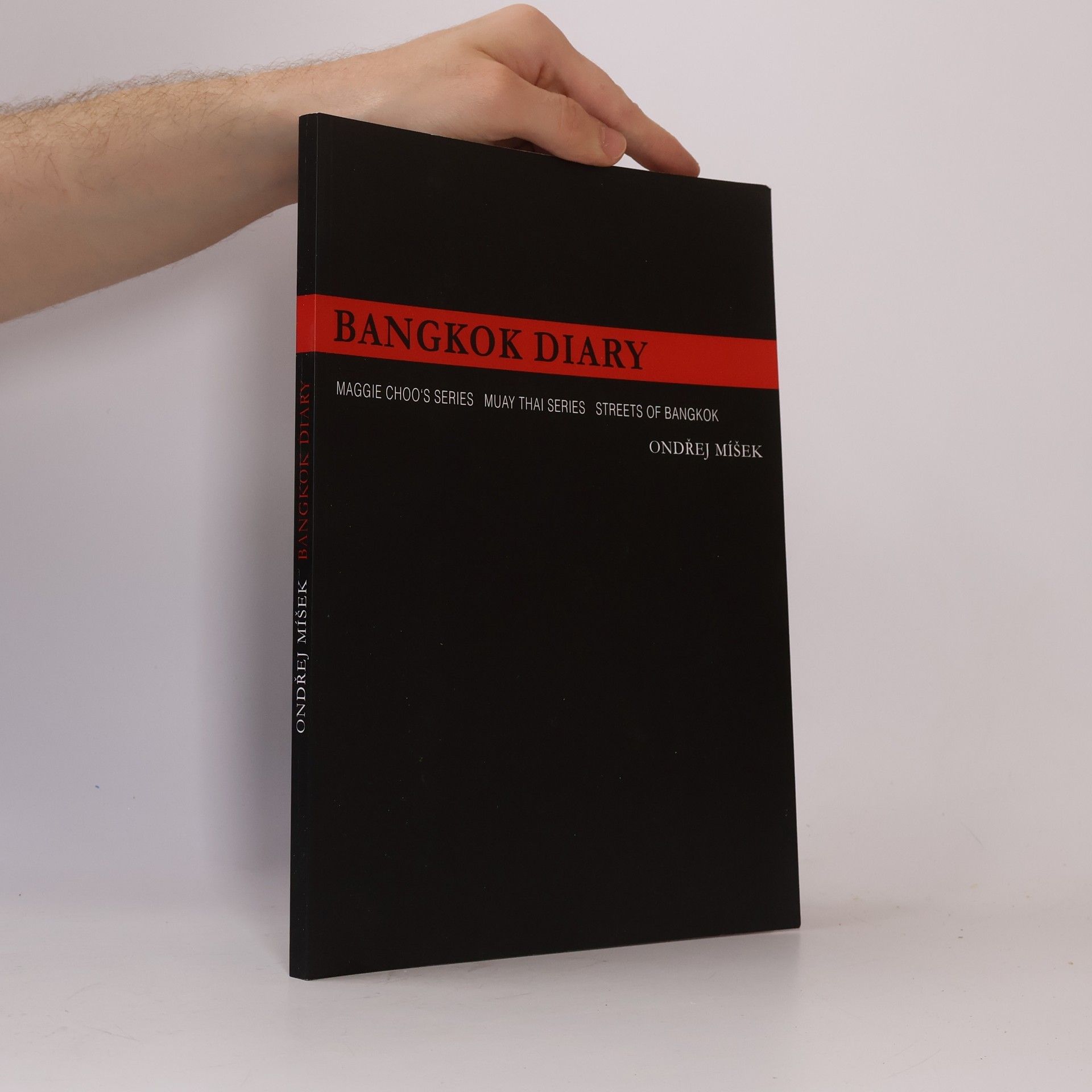 Ondřej Míšek Bangkok Diary
