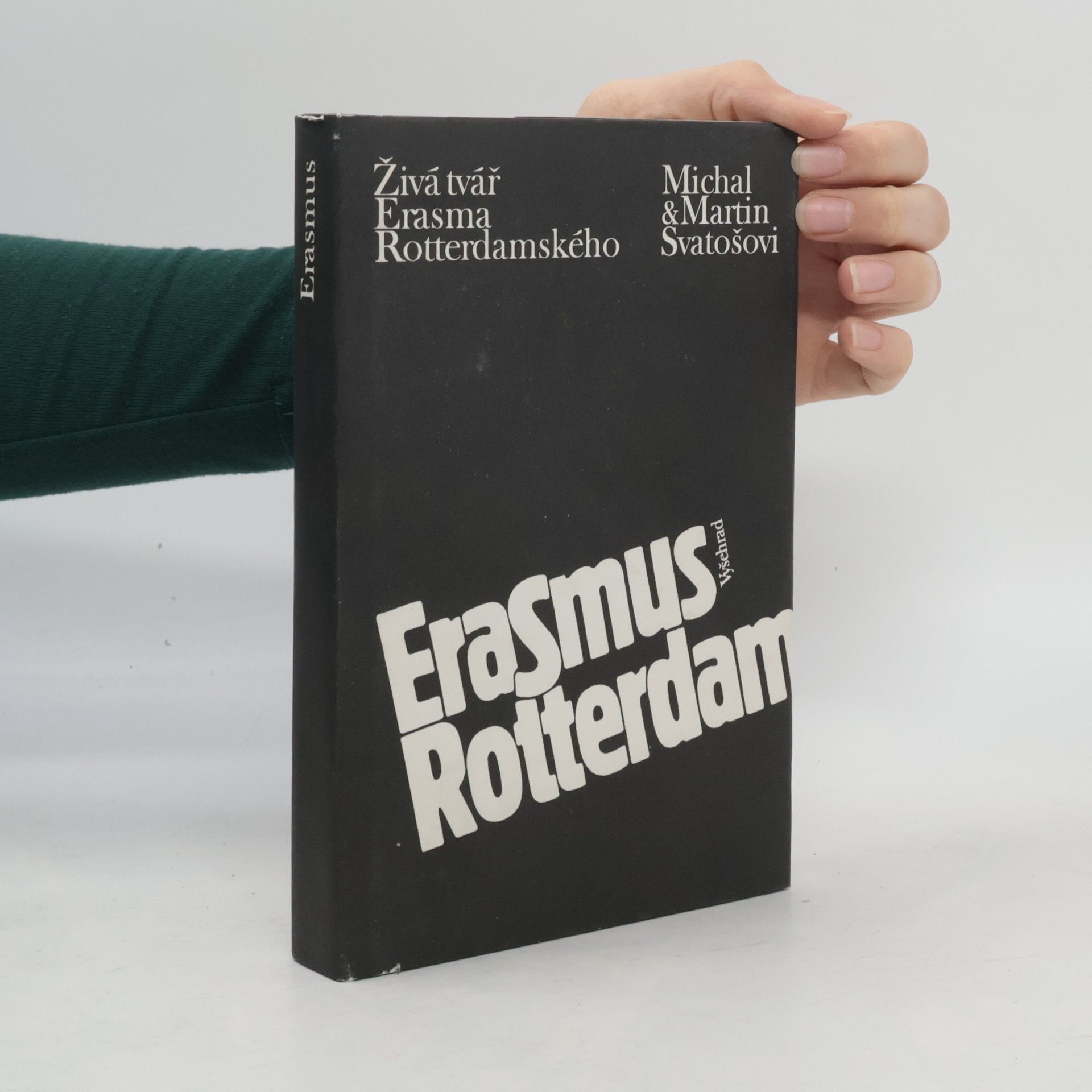 Michal Svatoš Živá tvář Erasma Rotterdamského