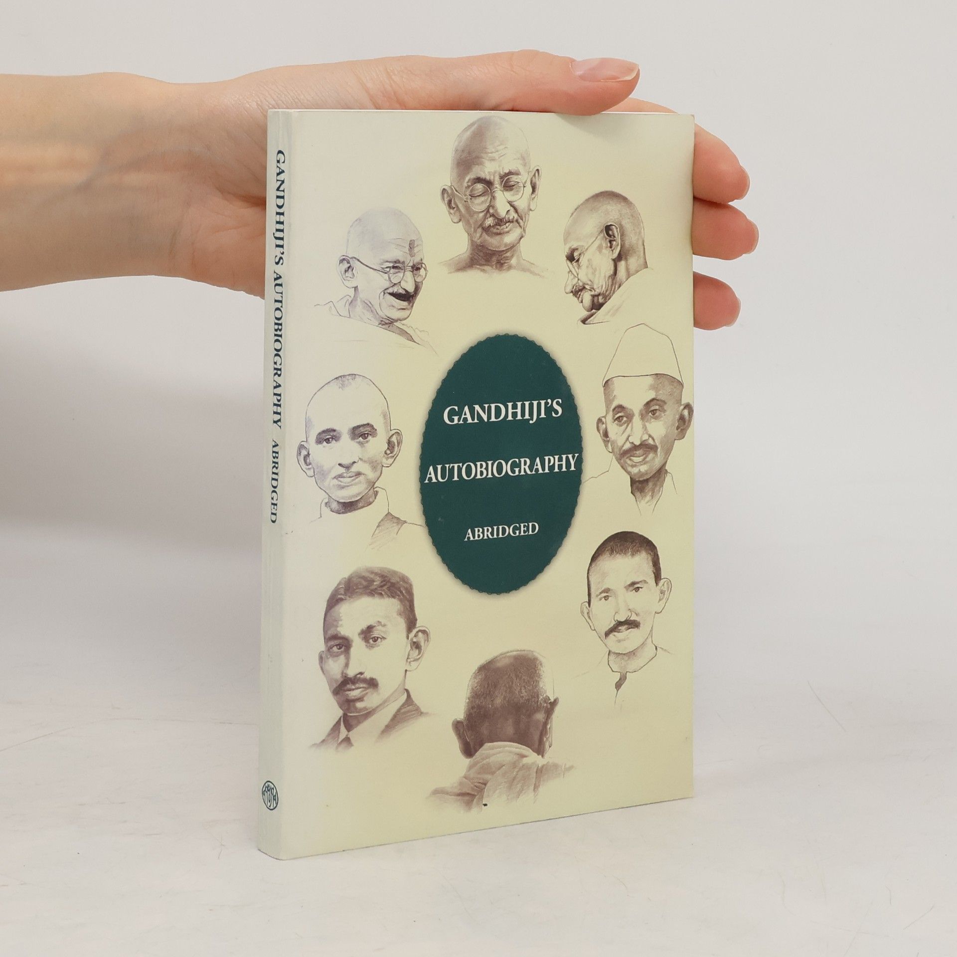 Mahátma Gándhí Gandhiji's Autobiography: Abridged