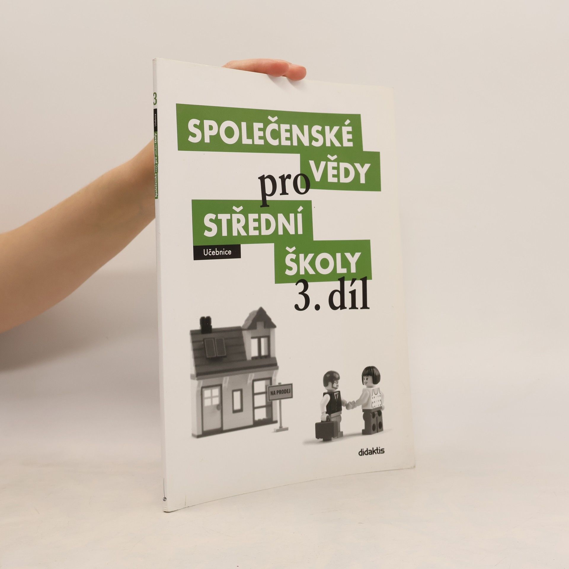 Kolektiv autorů Společenské vědy pro střední školy. 3. díl