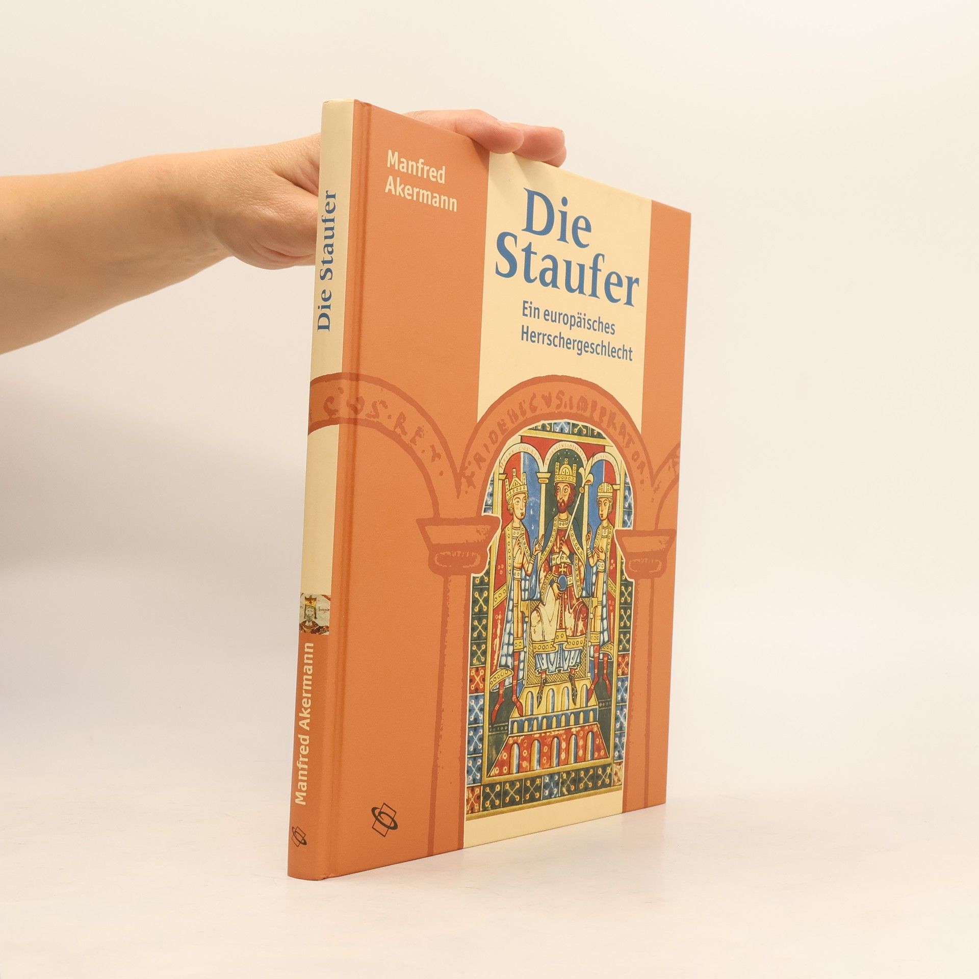 Manfred Akermann Die Staufer