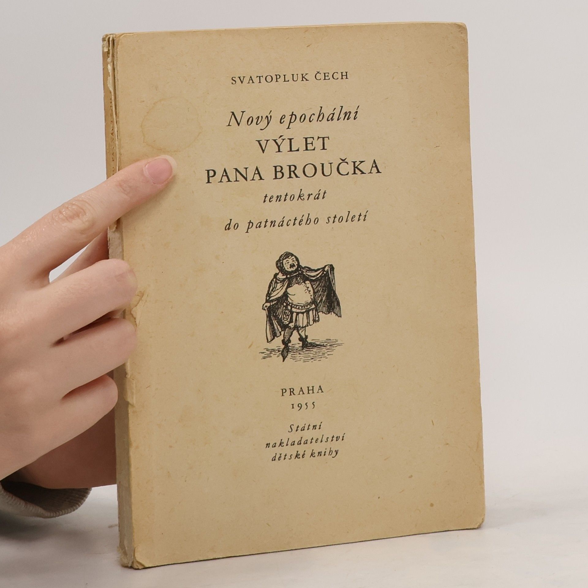 Svatopluk Čech Nový epochální výlet pana Broučka tentokrát do patnáctého století