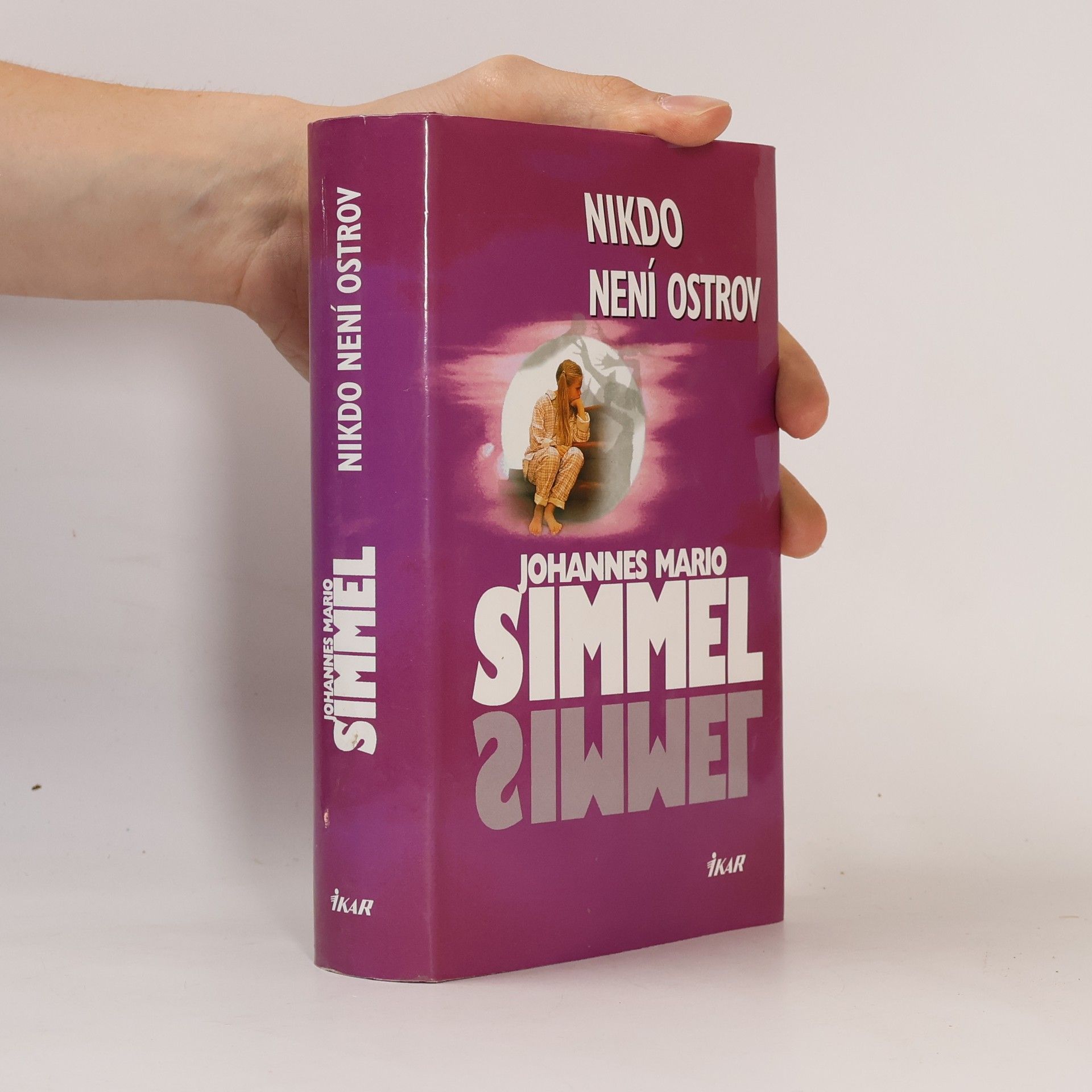 Johannes Mario Simmel Nikdo není ostrov