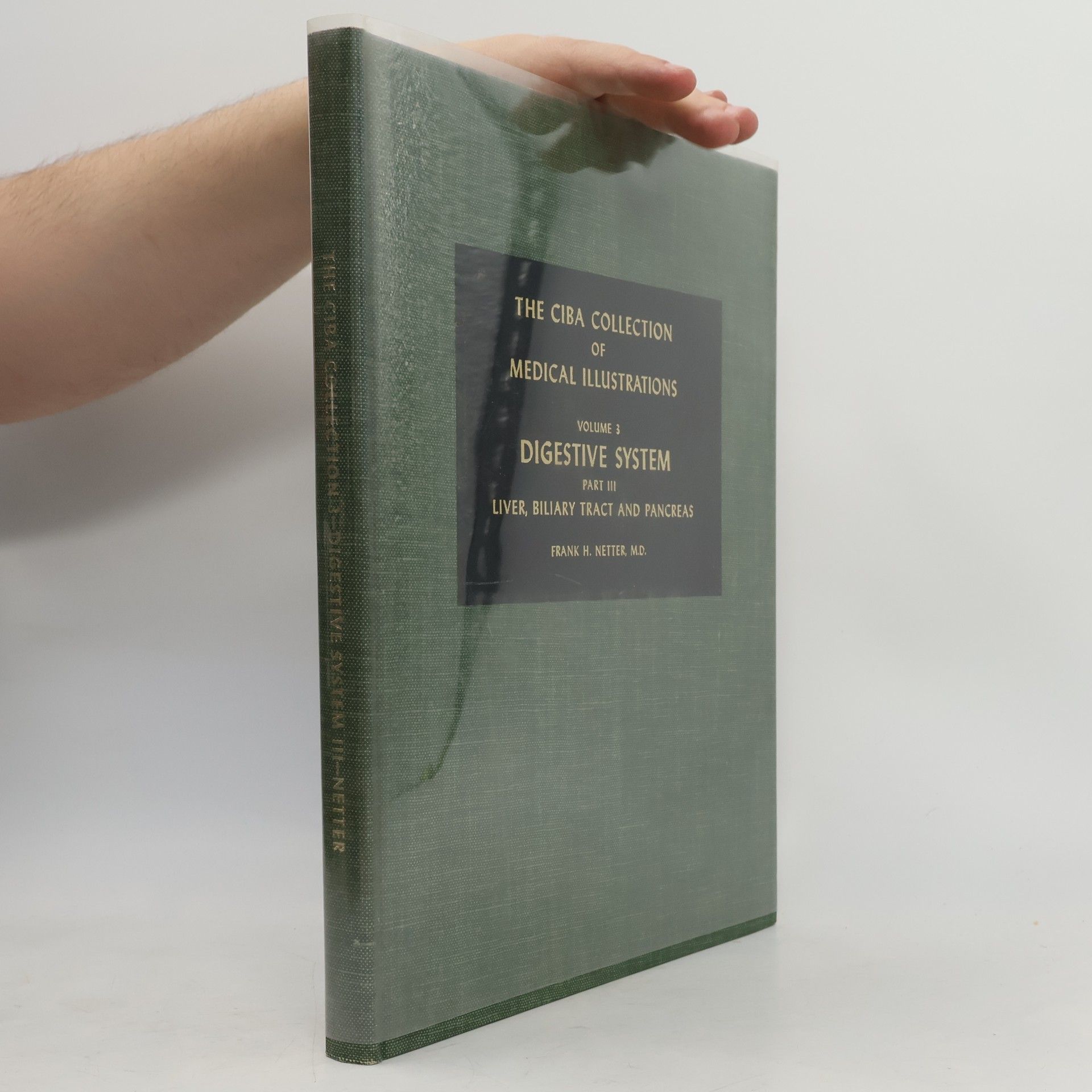 Frank H. Netter The Ciba Collection of Medical Illustrations 3