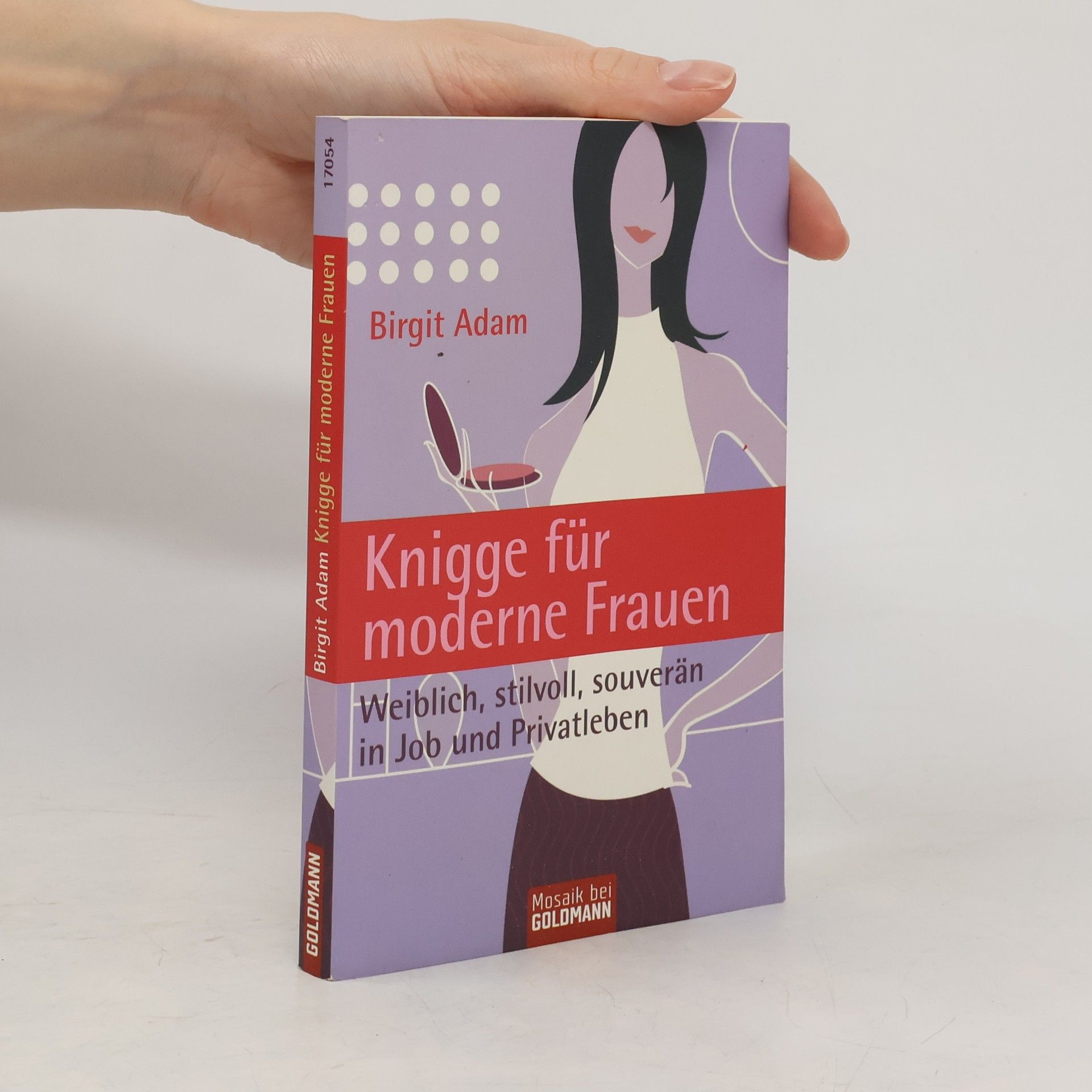 Birgit Adam Knigge für moderne Frauen