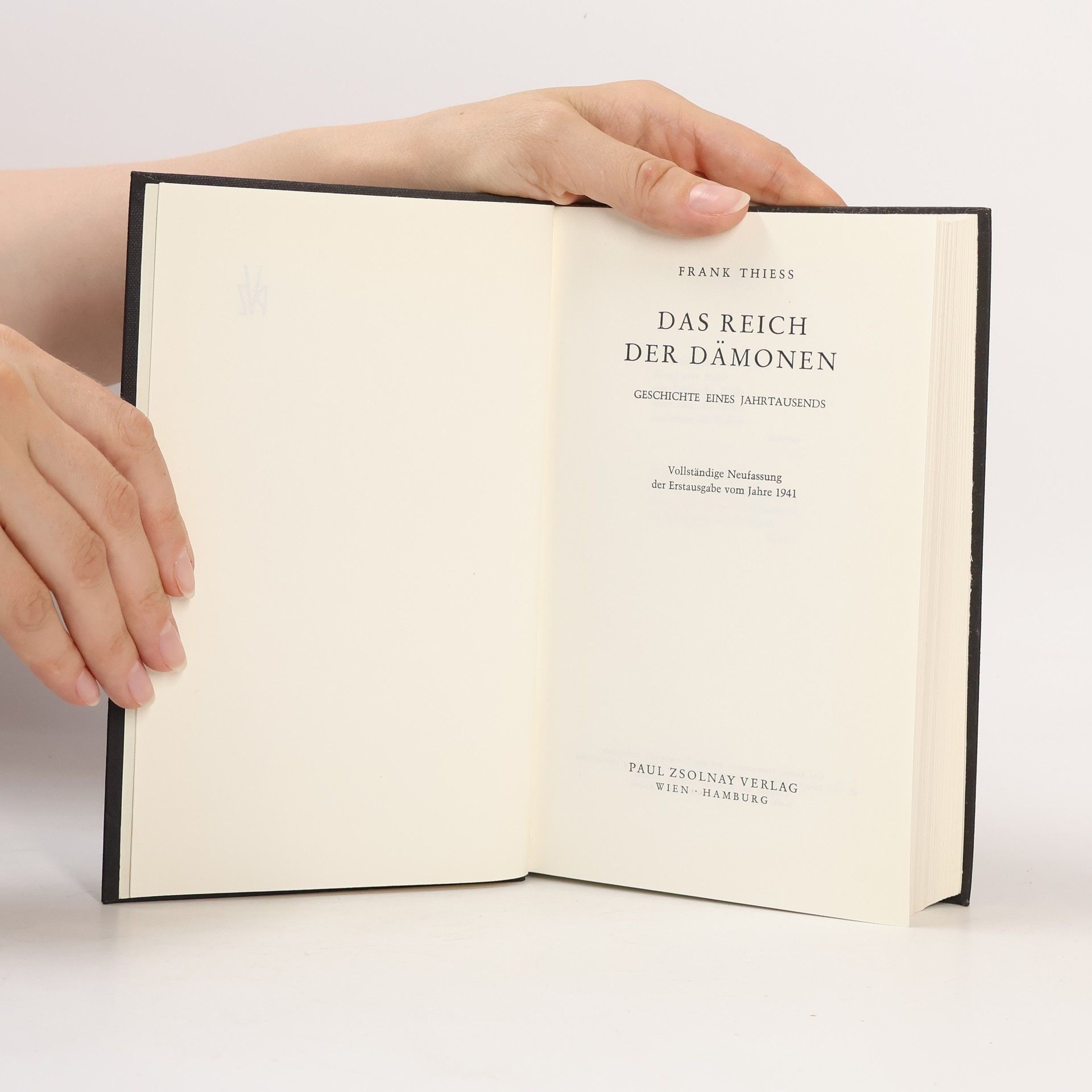 Frank Thiess Das Reich der Dämonen