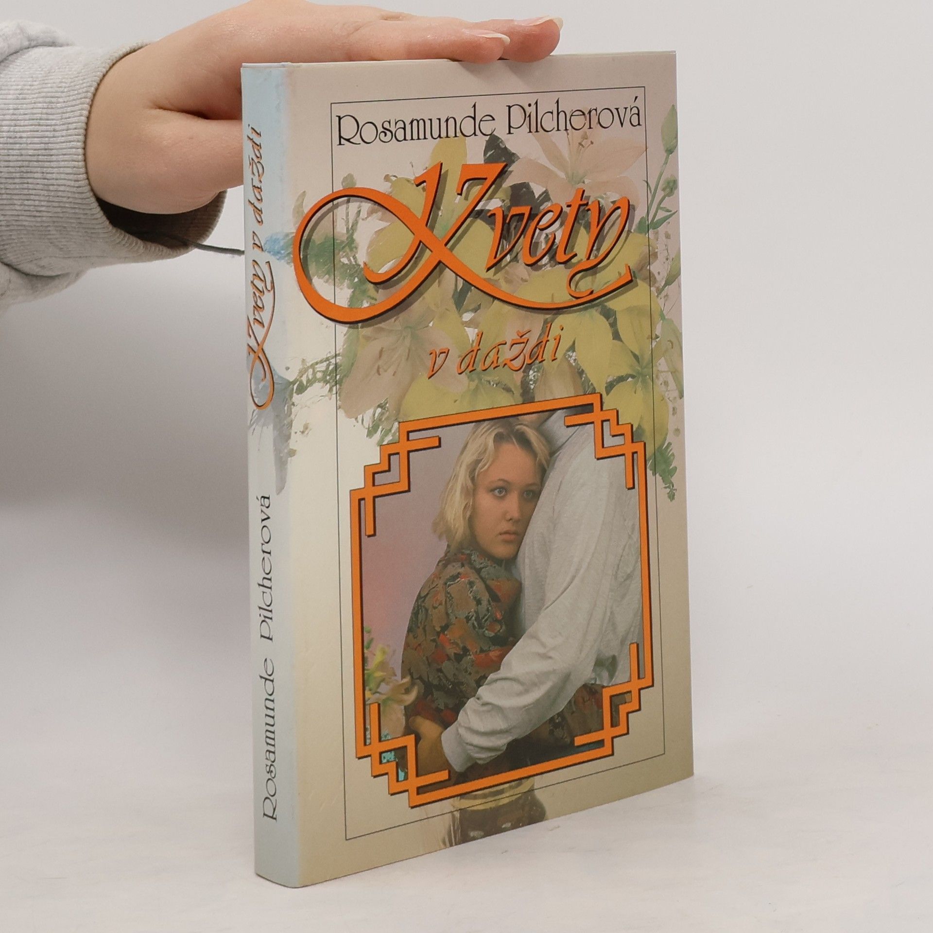 Rosamunde Pilcher Kvety v daždi