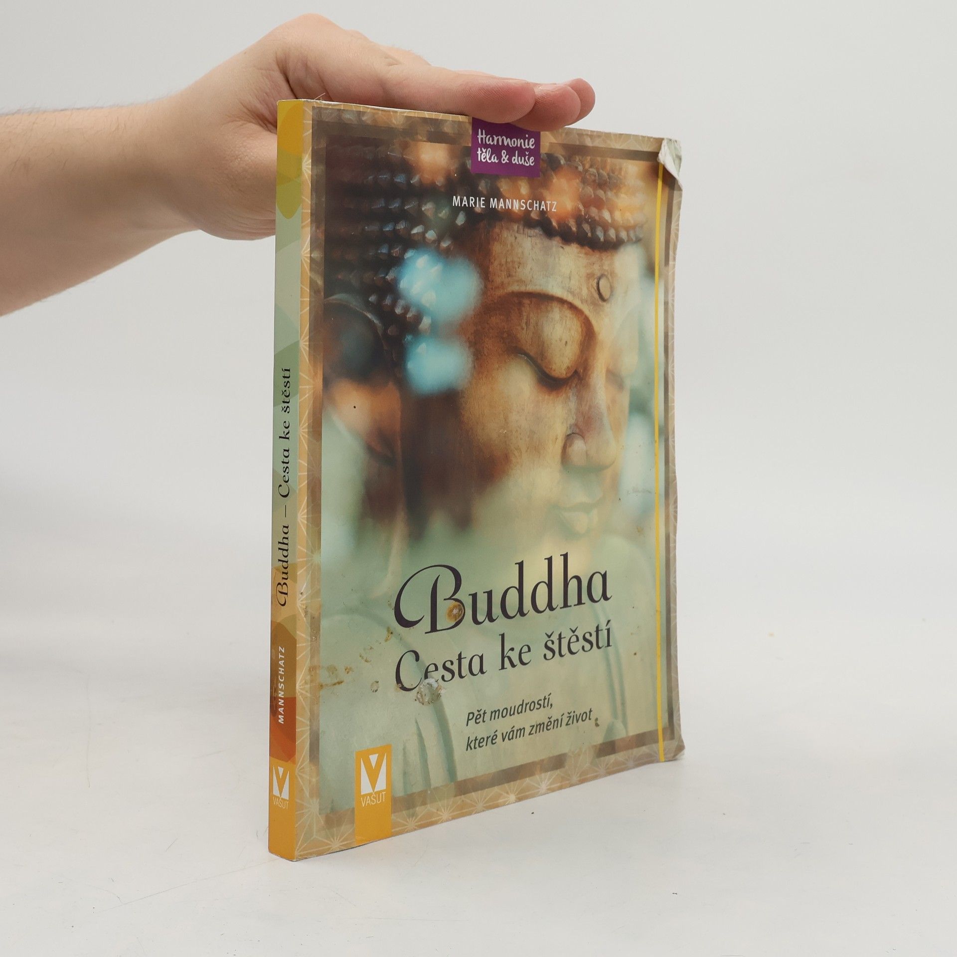 Marie Mannschaltz Buddha : cesta ke štěstí