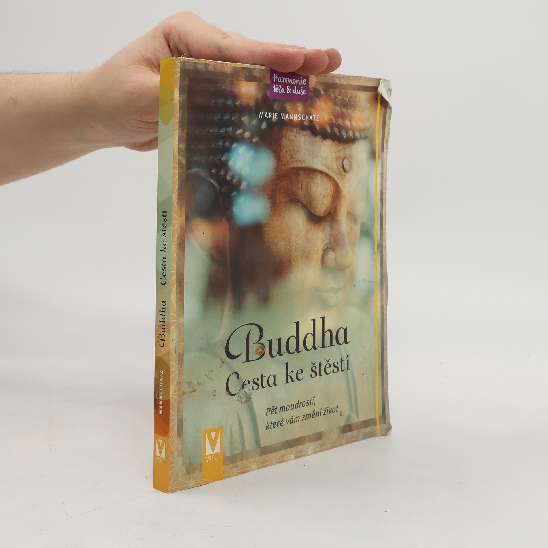 Marie Mannschaltz Buddha : cesta ke štěstí