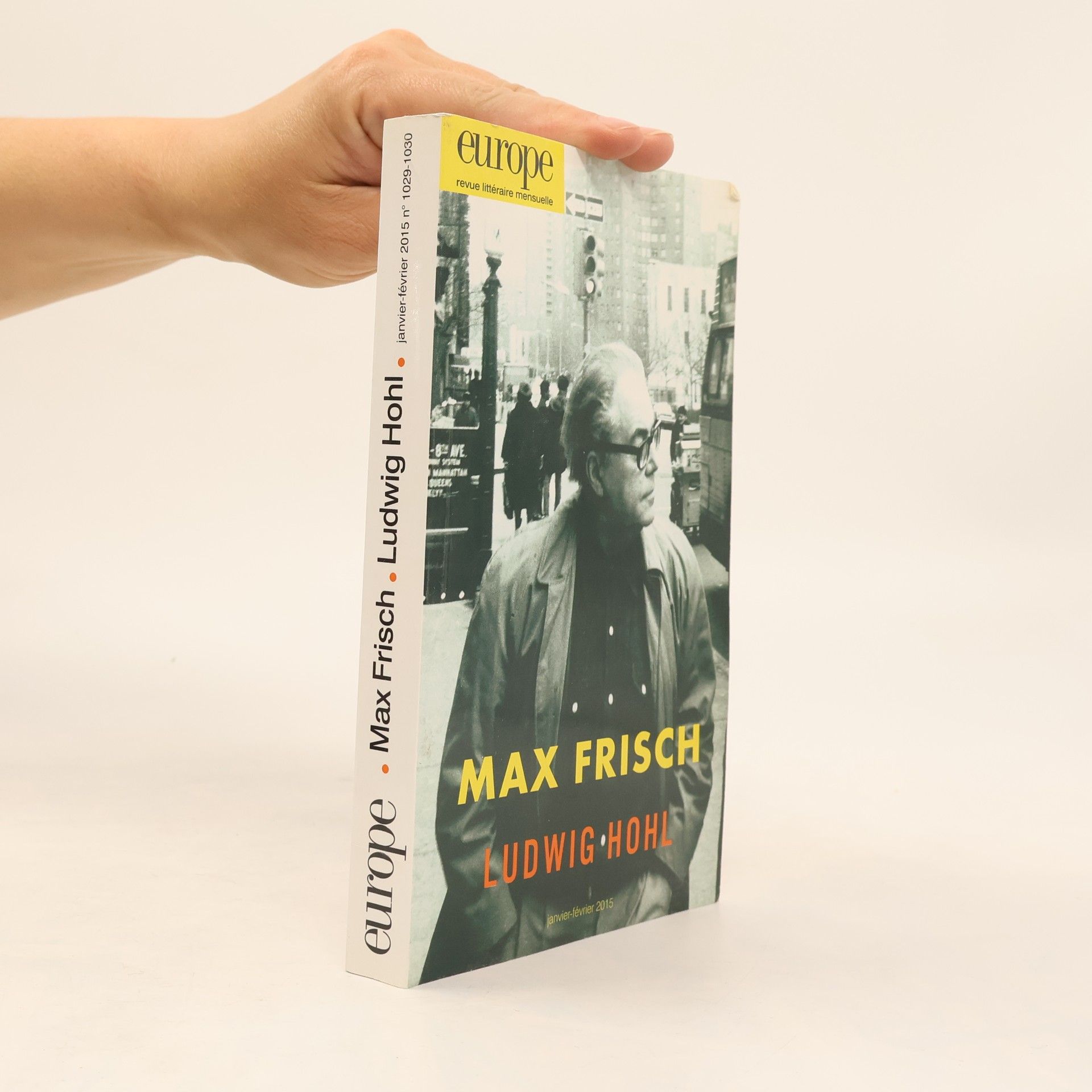 Max Frisch ; Ludwig Hohl