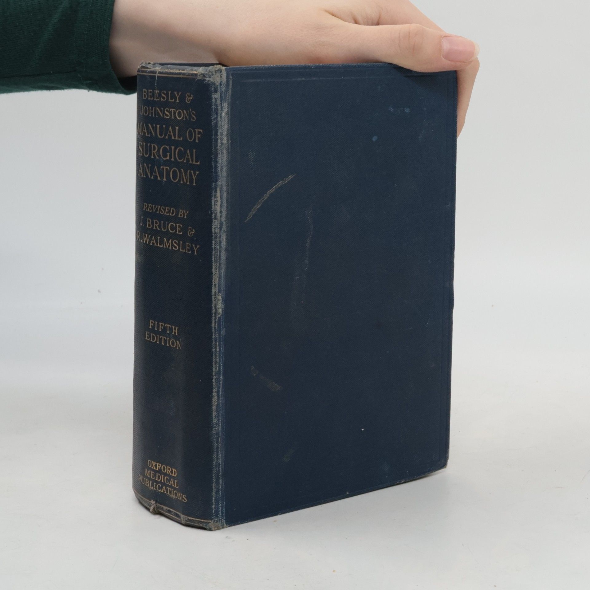 Autorenkollektiv Beesly and Johnston's manual of surgical anatomy