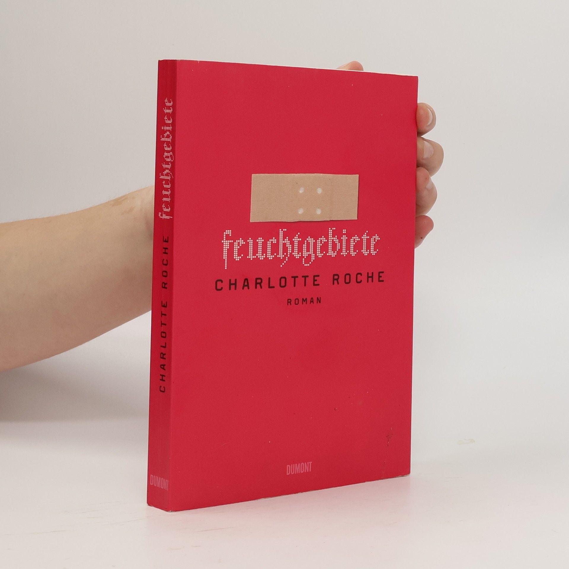 Charlotte Roche Feuchtgebiete