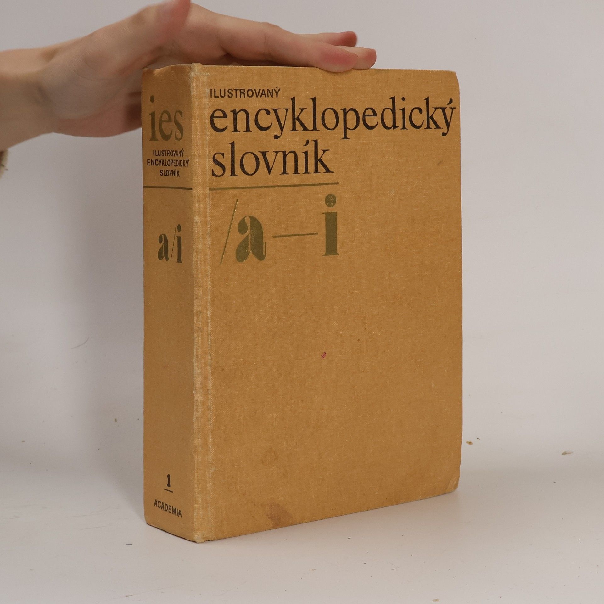 Kolektiv autorů Ilustrovaný encyklopedický slovník 1. A-I