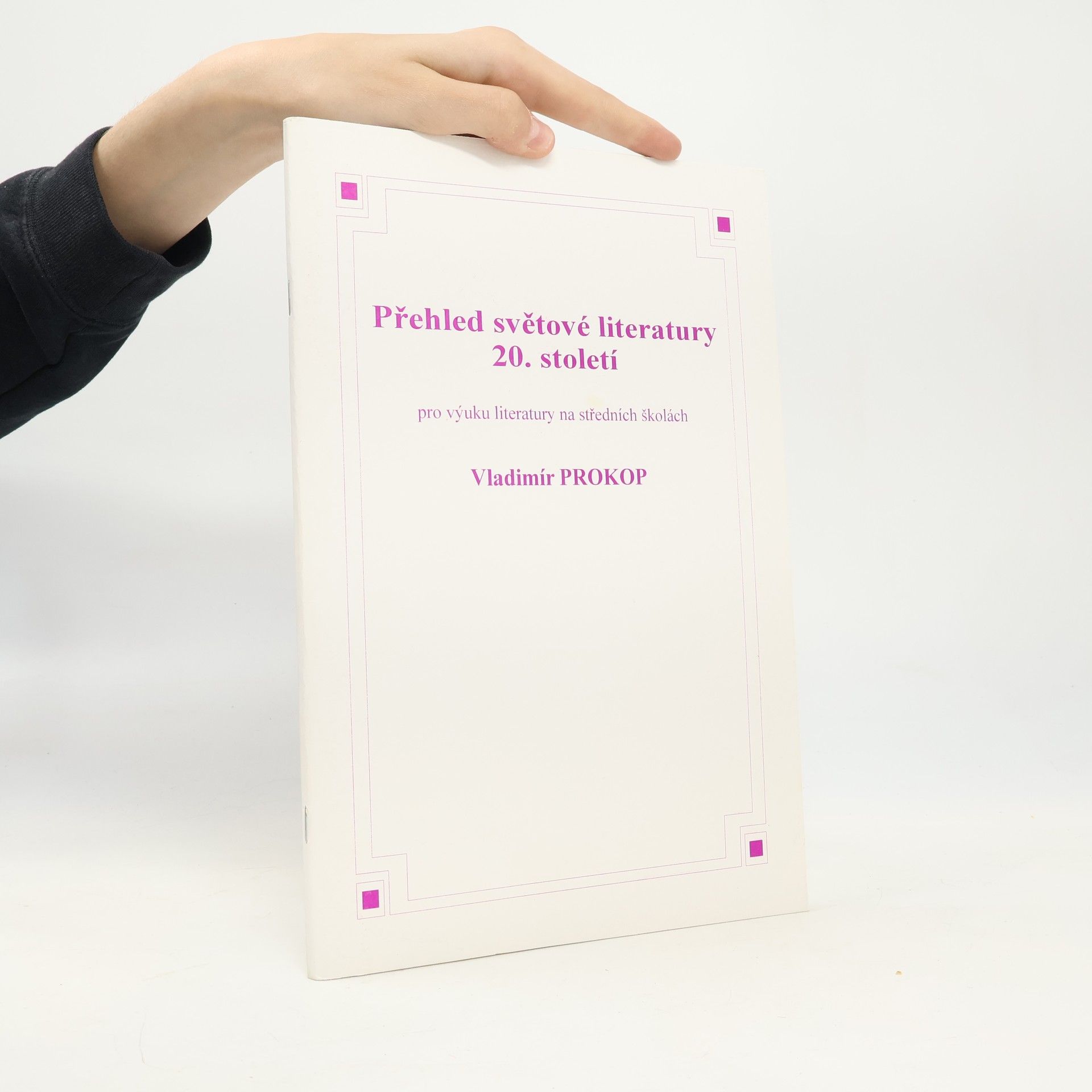 Vladimír Prokop Přehled světové literatury 20. století