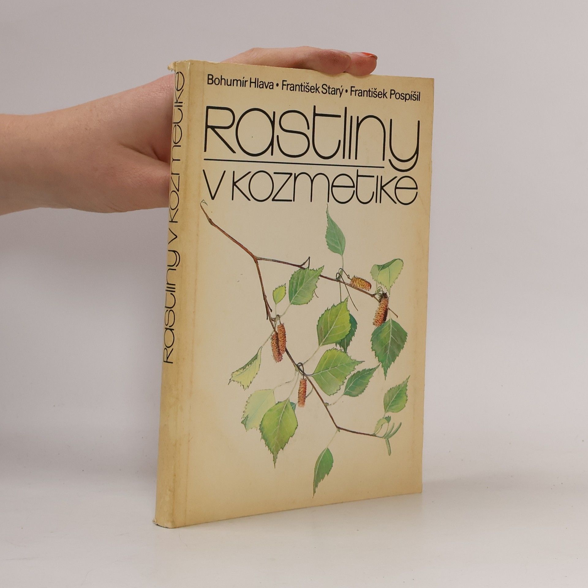 Bohumír Hlava Rastliny v kozmetike
