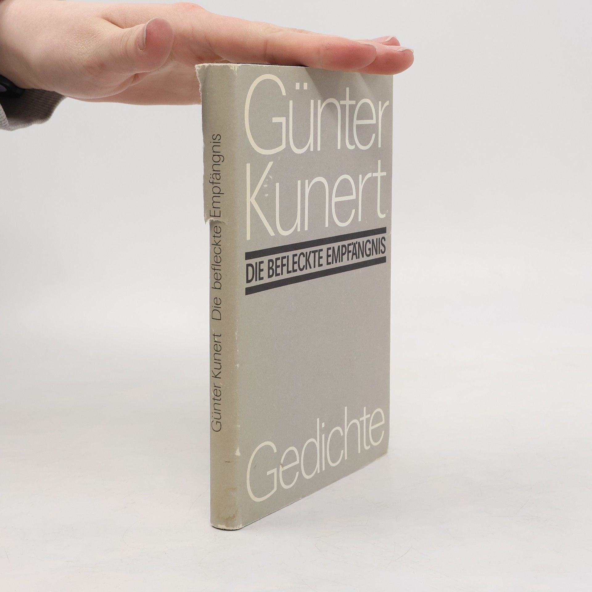 Günter Kunert Die befleckte Empfängnis