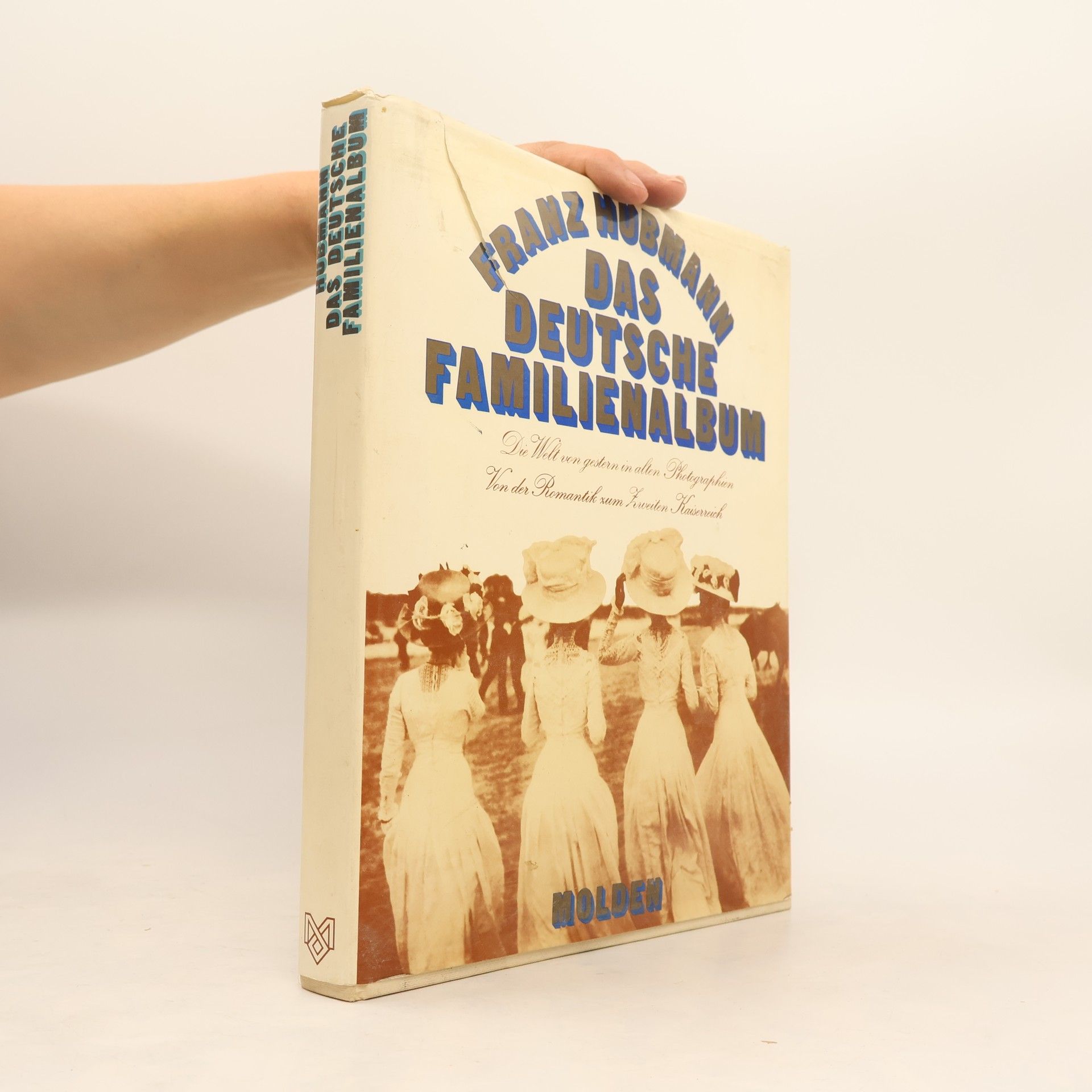 Franz Hubmann Das deutsche Familienalbum