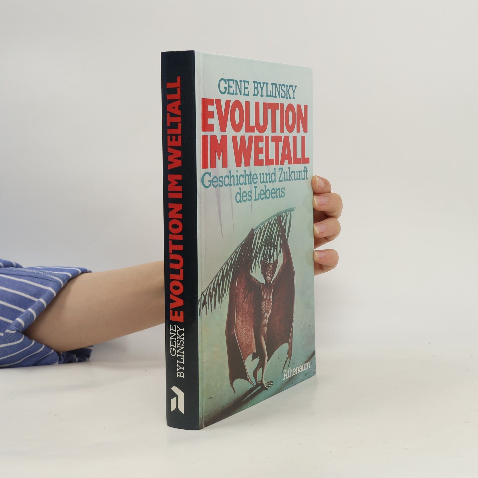 Gene Bylinsky Evolution im Weltall