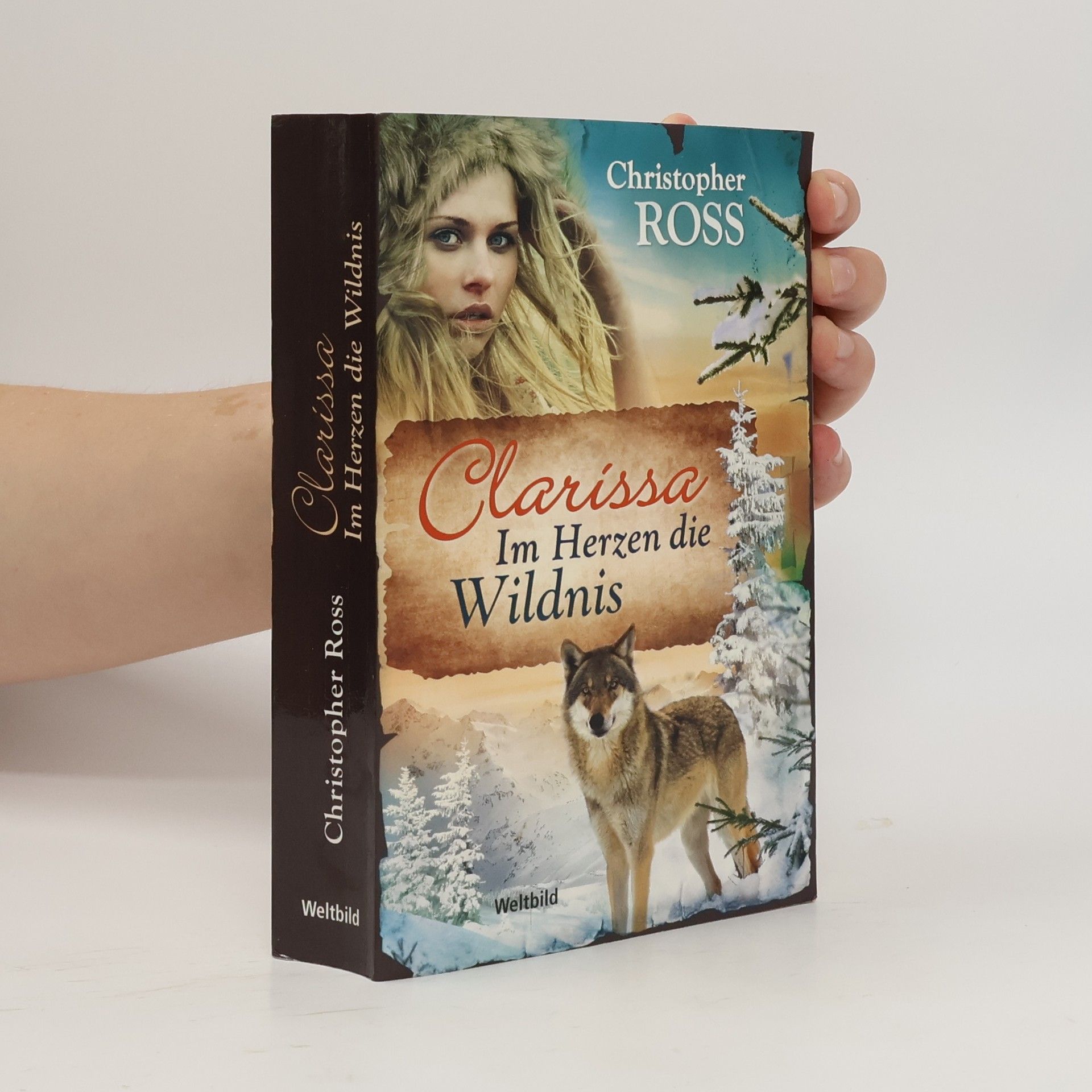 Christopher Ross Clarissa - Im Herzen die Wildnis