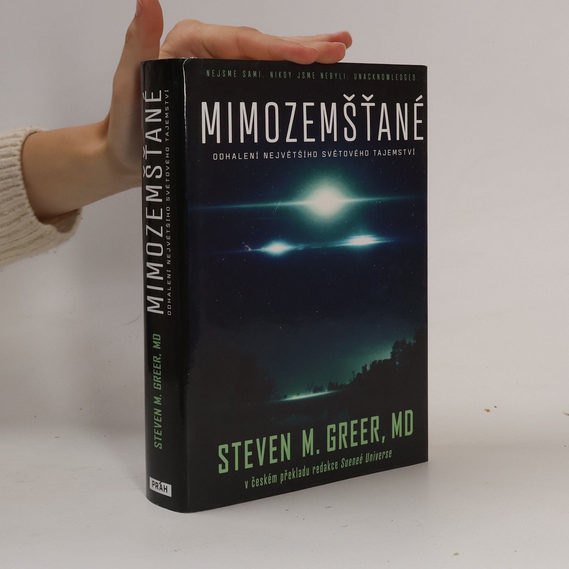 Steven M. Greer Mimozemšťané : odhalení nejvetšího svetového tajemství