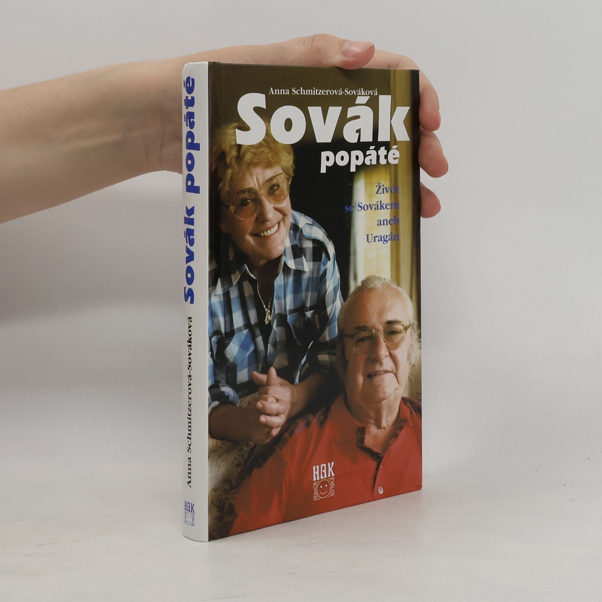 Anna Sováková Sovák popáté. Život se Sovákem, aneb, Uragán