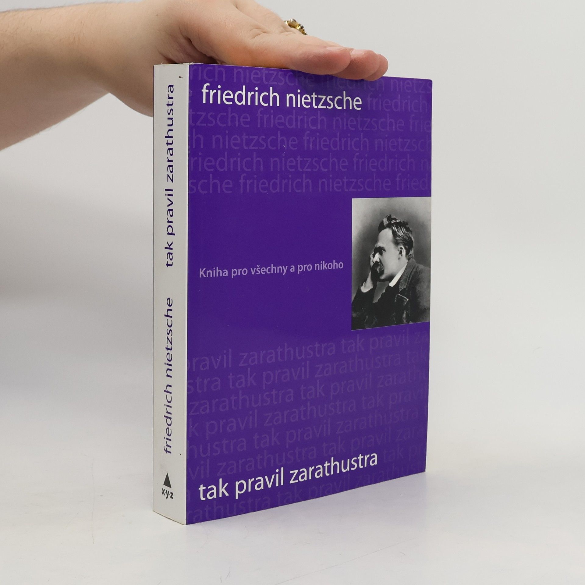 Friedrich Nietzsche Tak pravil Zarathustra