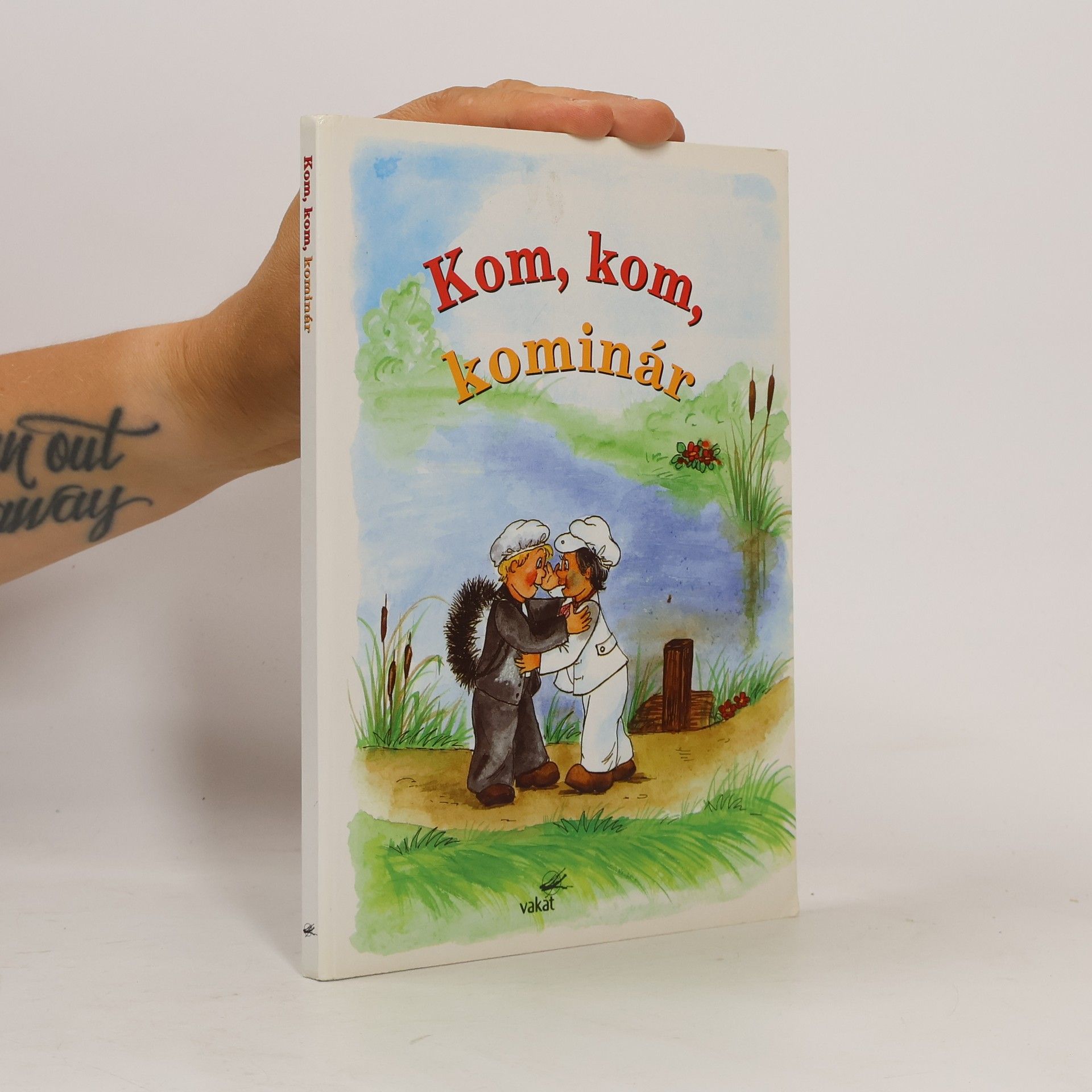 Kolektiv autorů Kom, kom, kominár