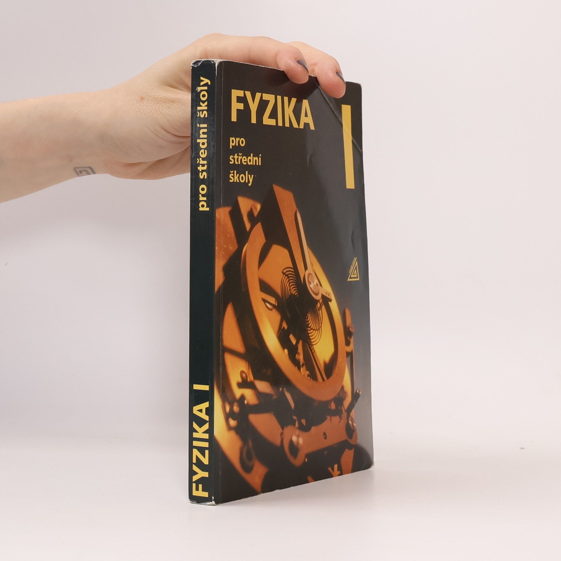 Radmila Hýblová Fyzika pro střední školy I