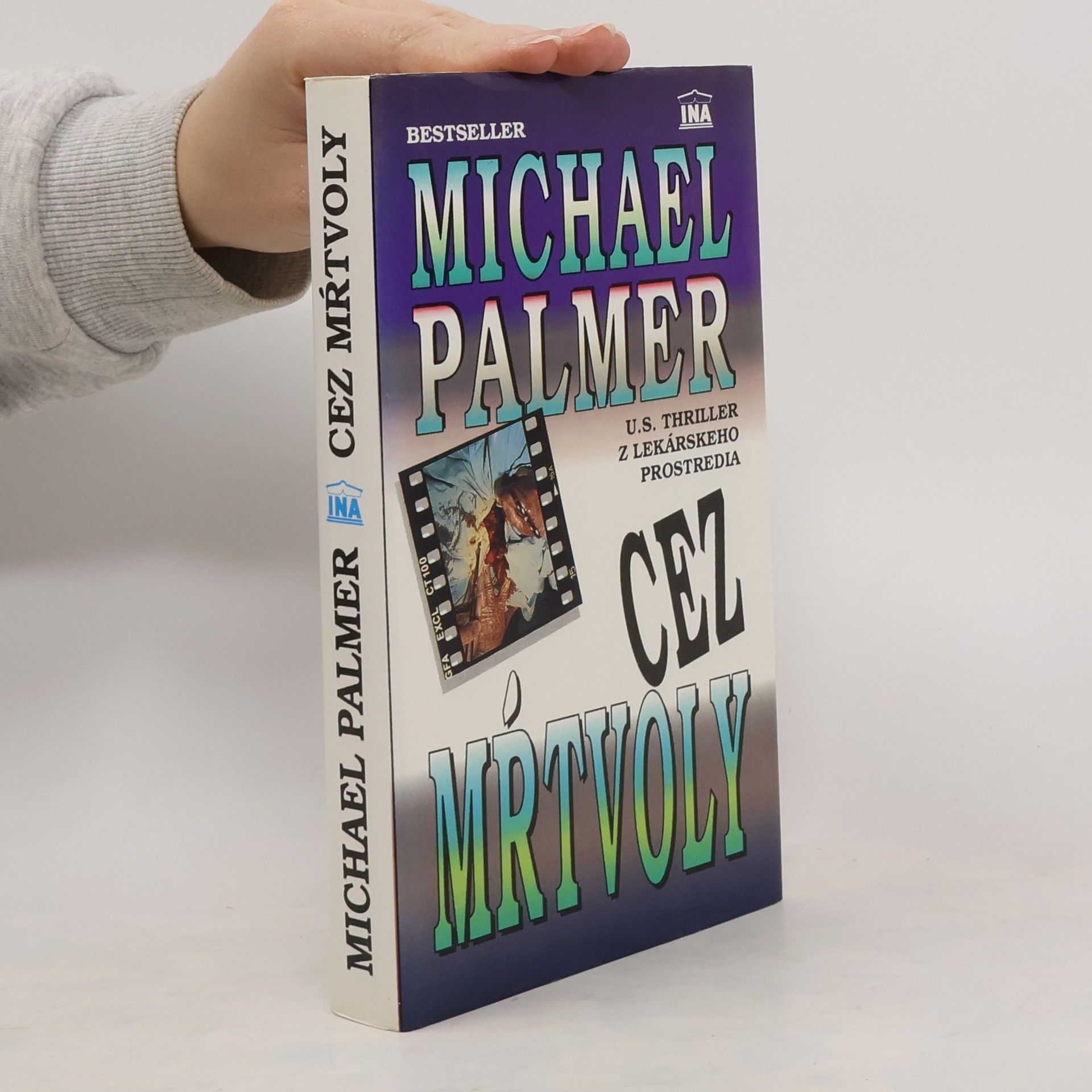 Michael Palmer Cez mŕtvoly