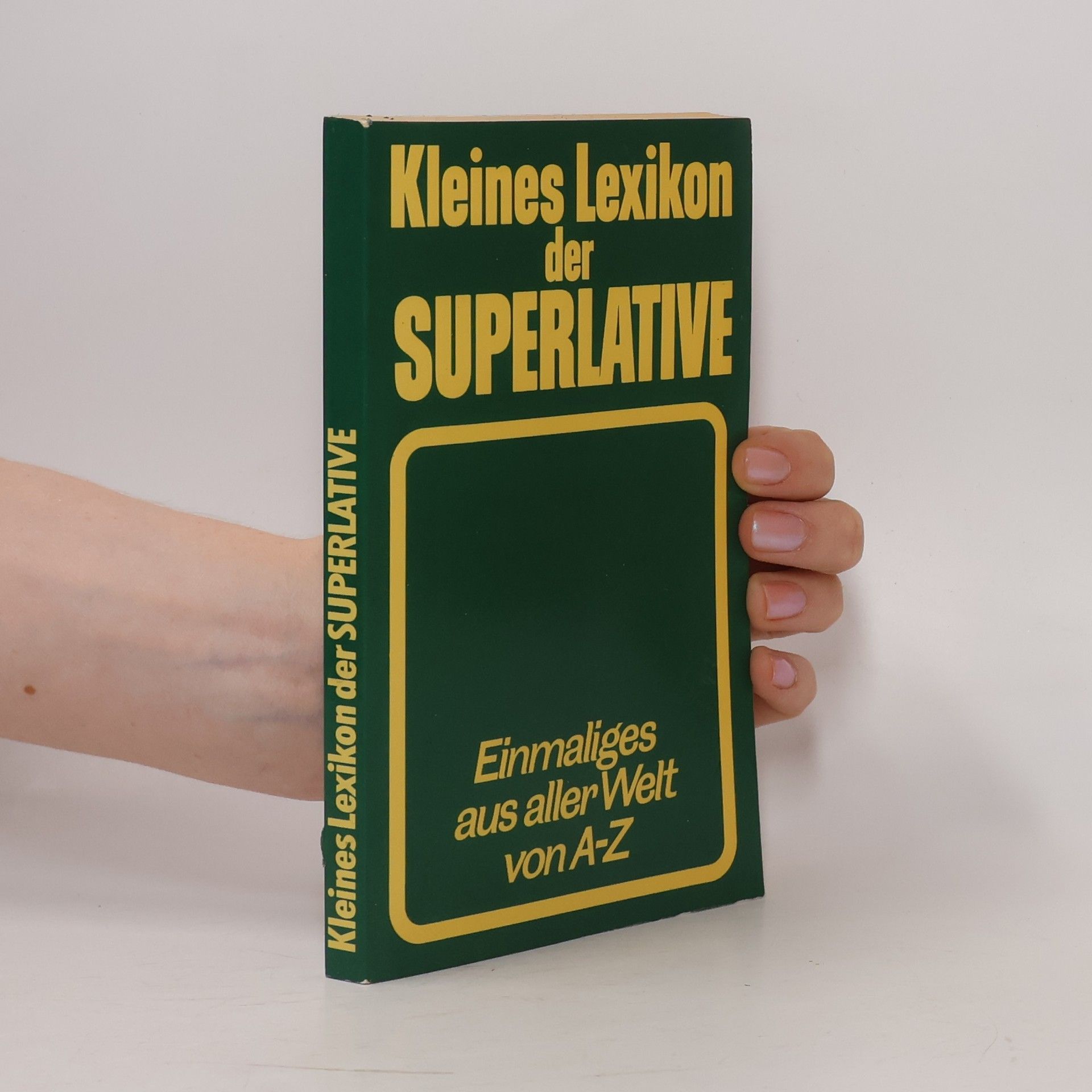 Werner Lenz Kleines Lexikon der Superlative