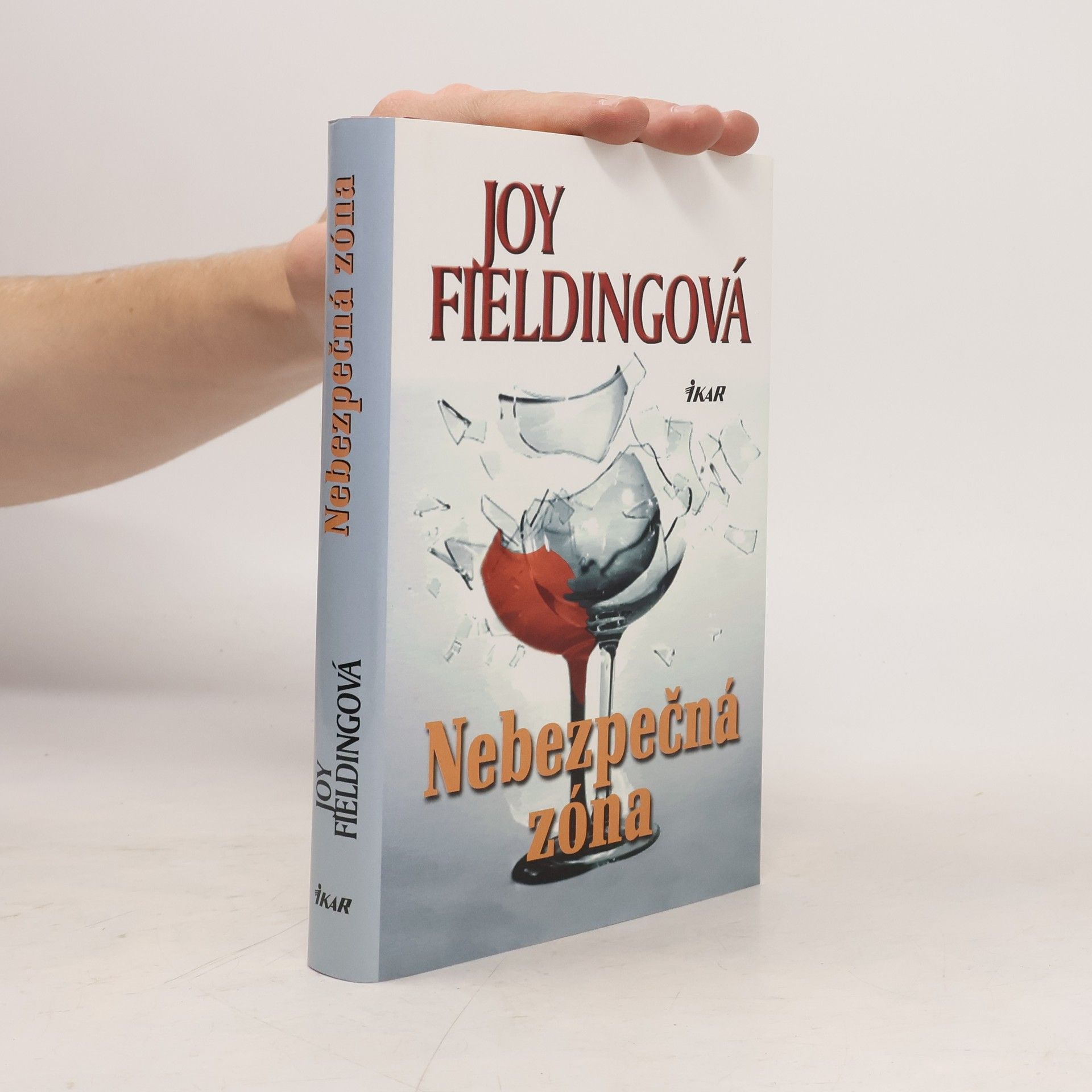 Joy Fielding Nebezpečná zóna