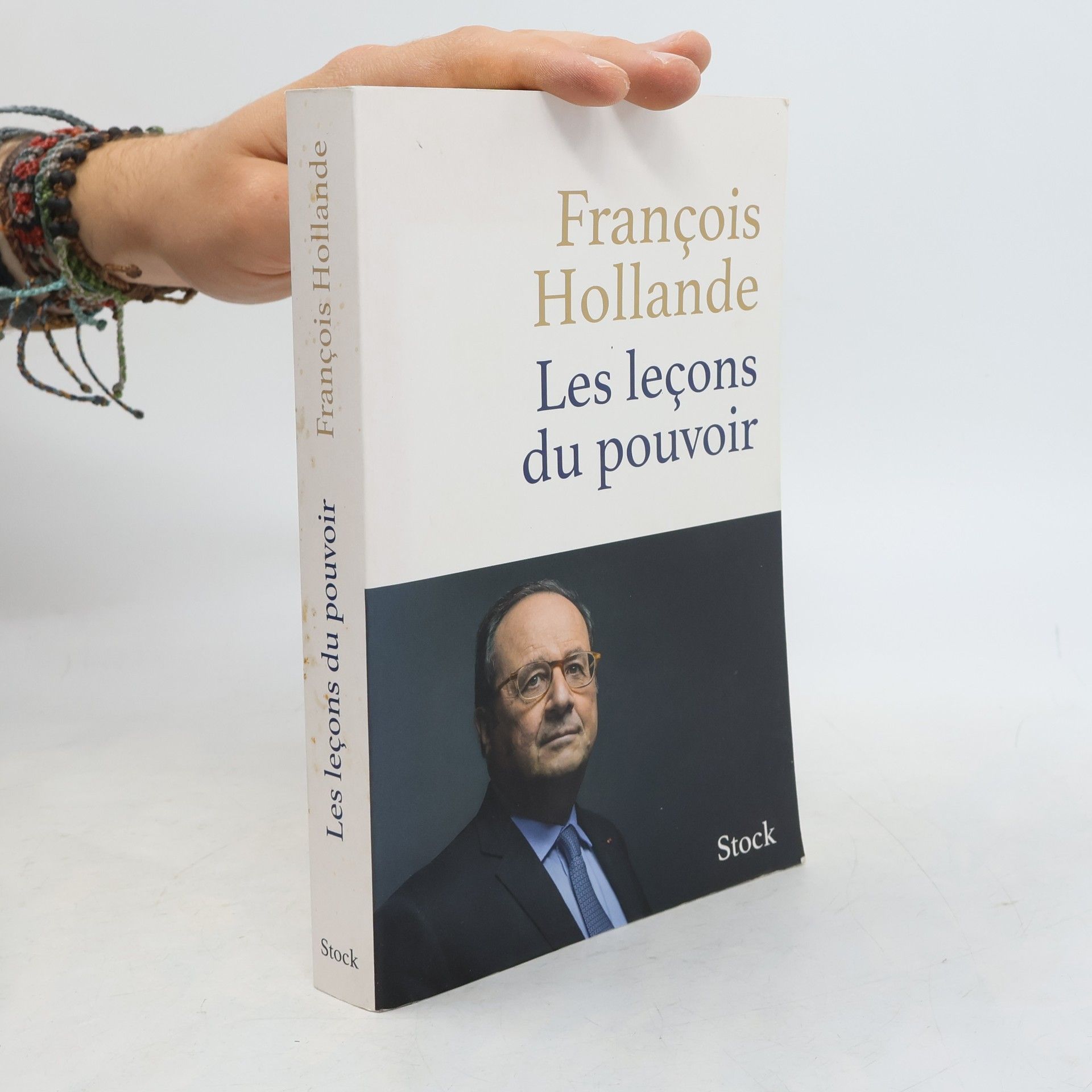 Francois Hollande Les lecons du pouvoir