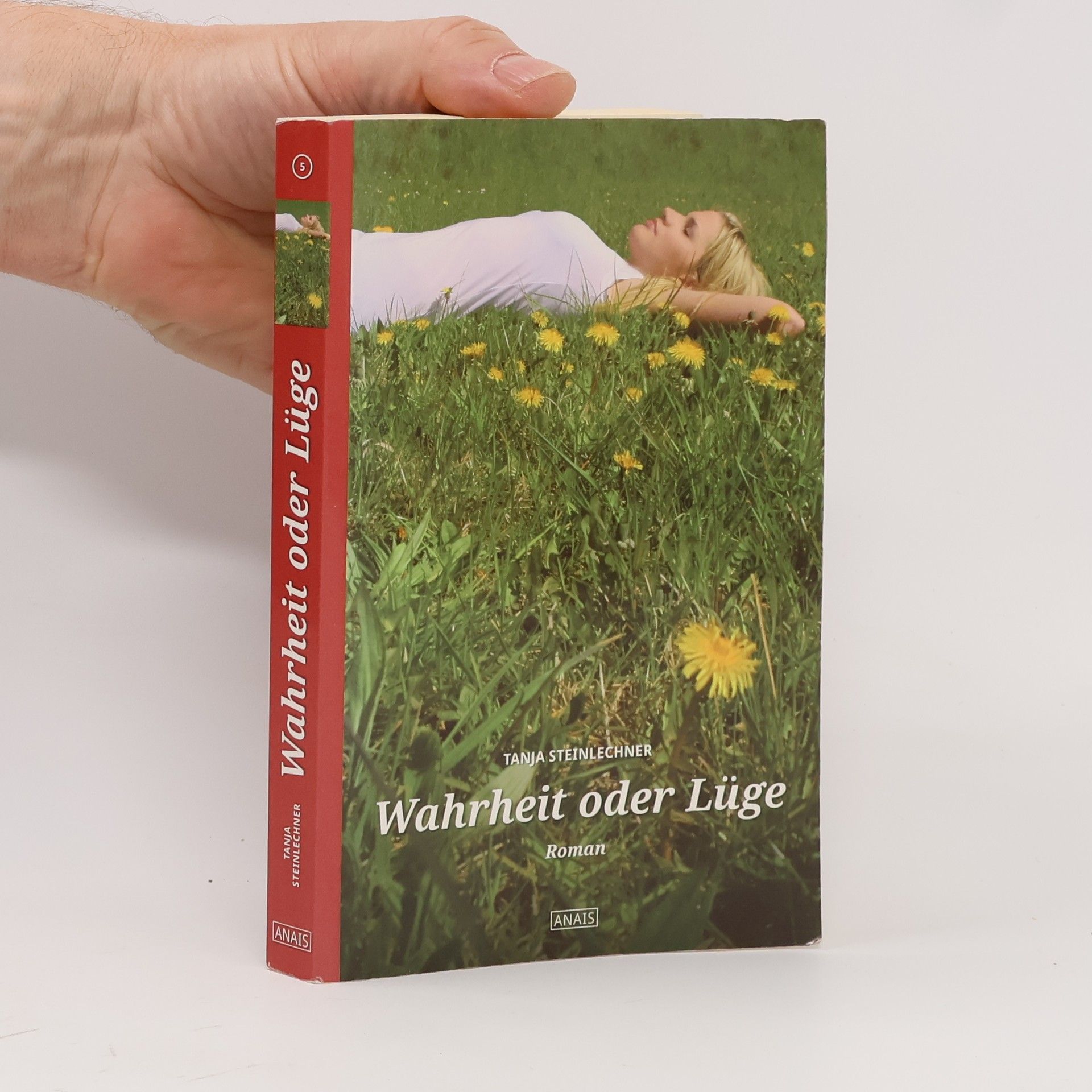 Tanja Steinlechner Wahrheit oder Lüge