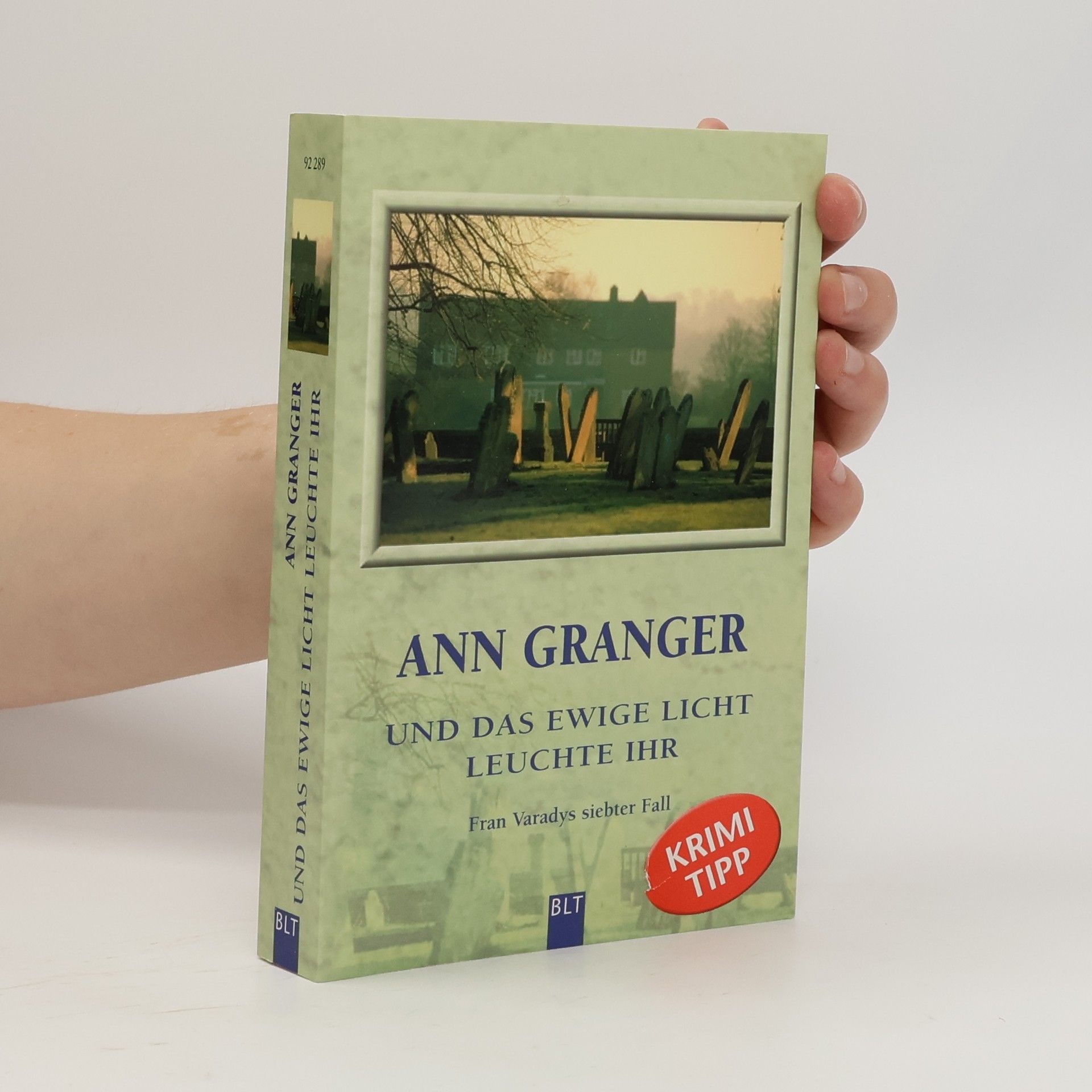 Ann Granger Und das ewige Licht leuchte ihr