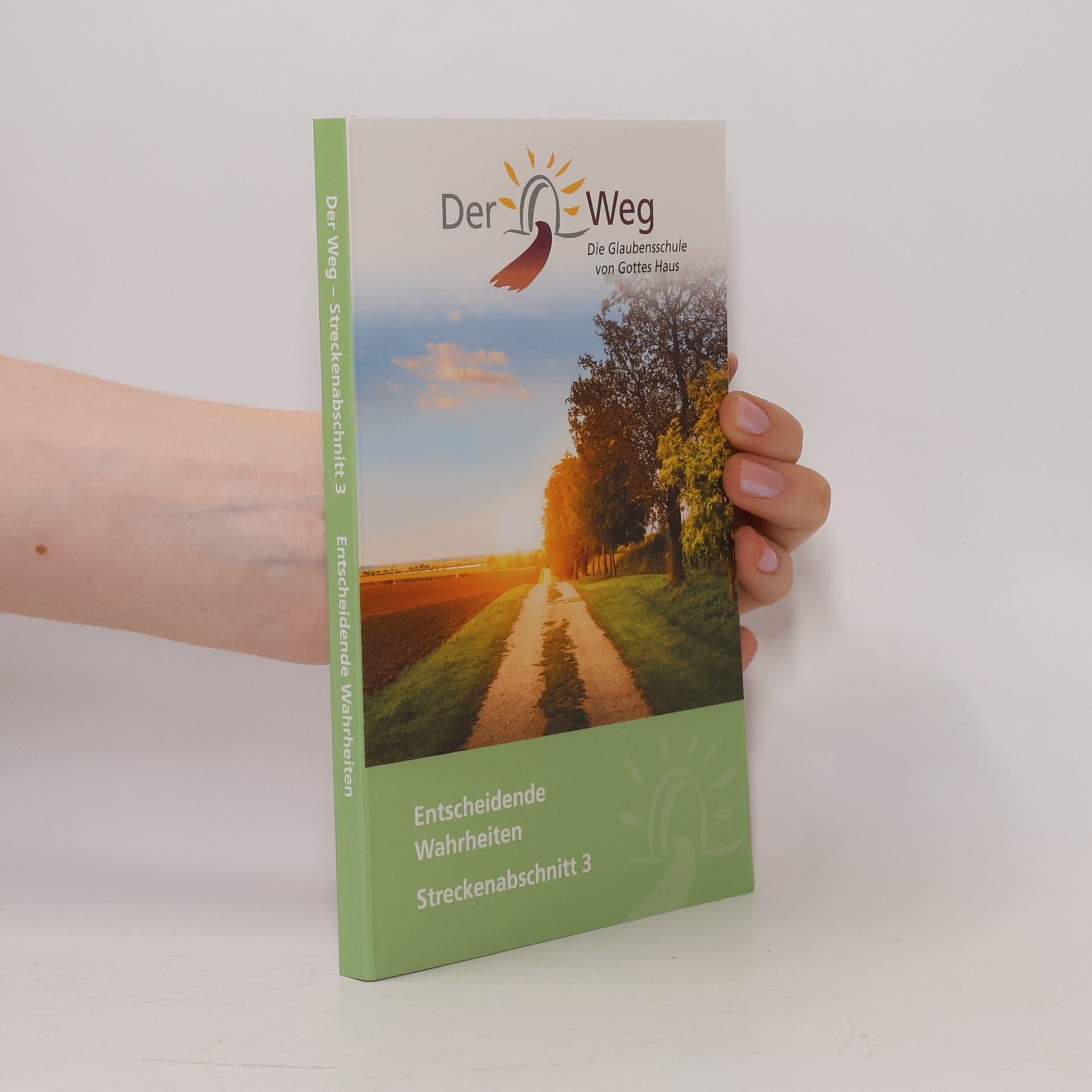 Collectif d'auteurs Der Weg