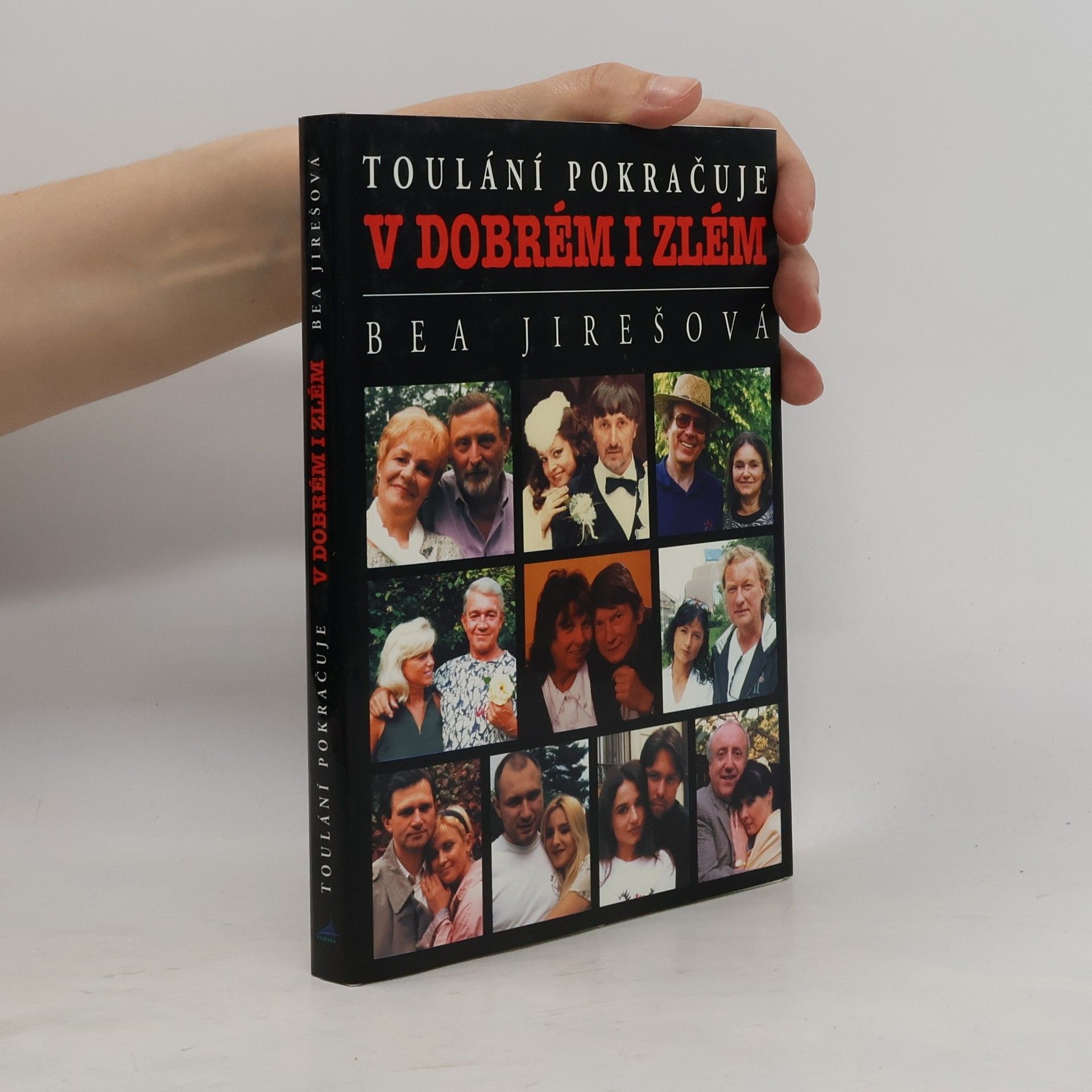 Bea Jirešová Toulání pokračuje v dobrém i zlém